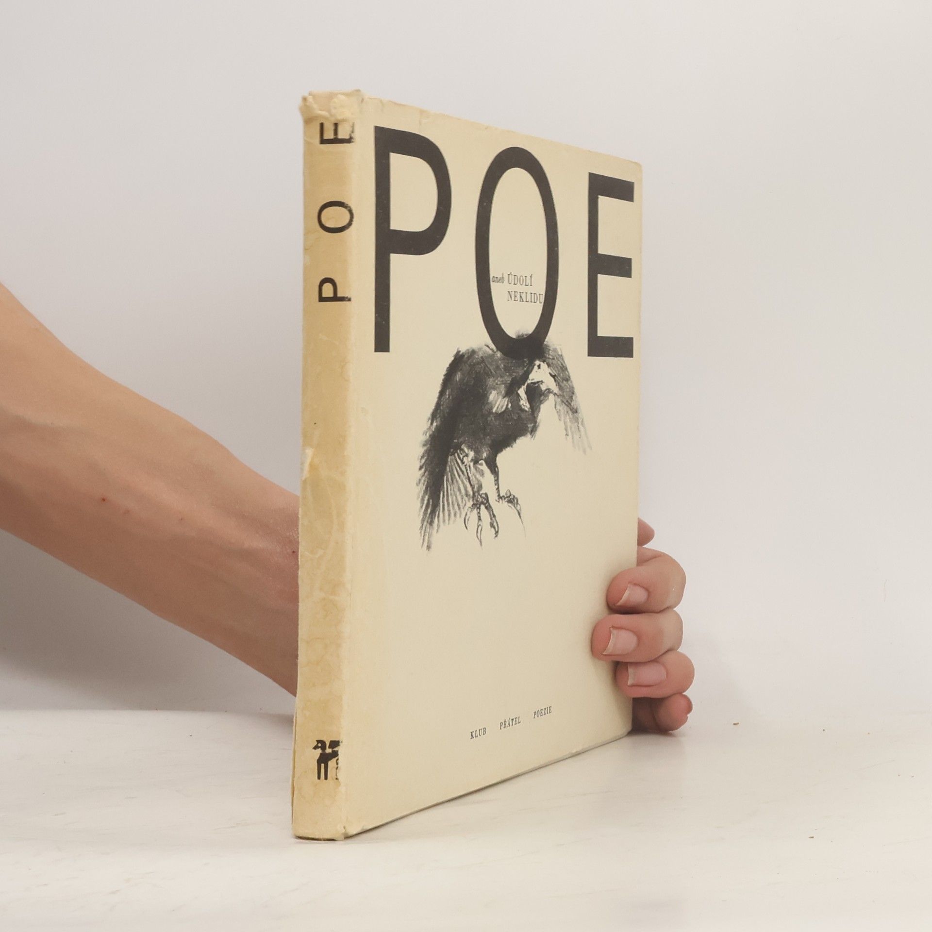 Edgar Allan Poe Poe aneb Údolí neklidu