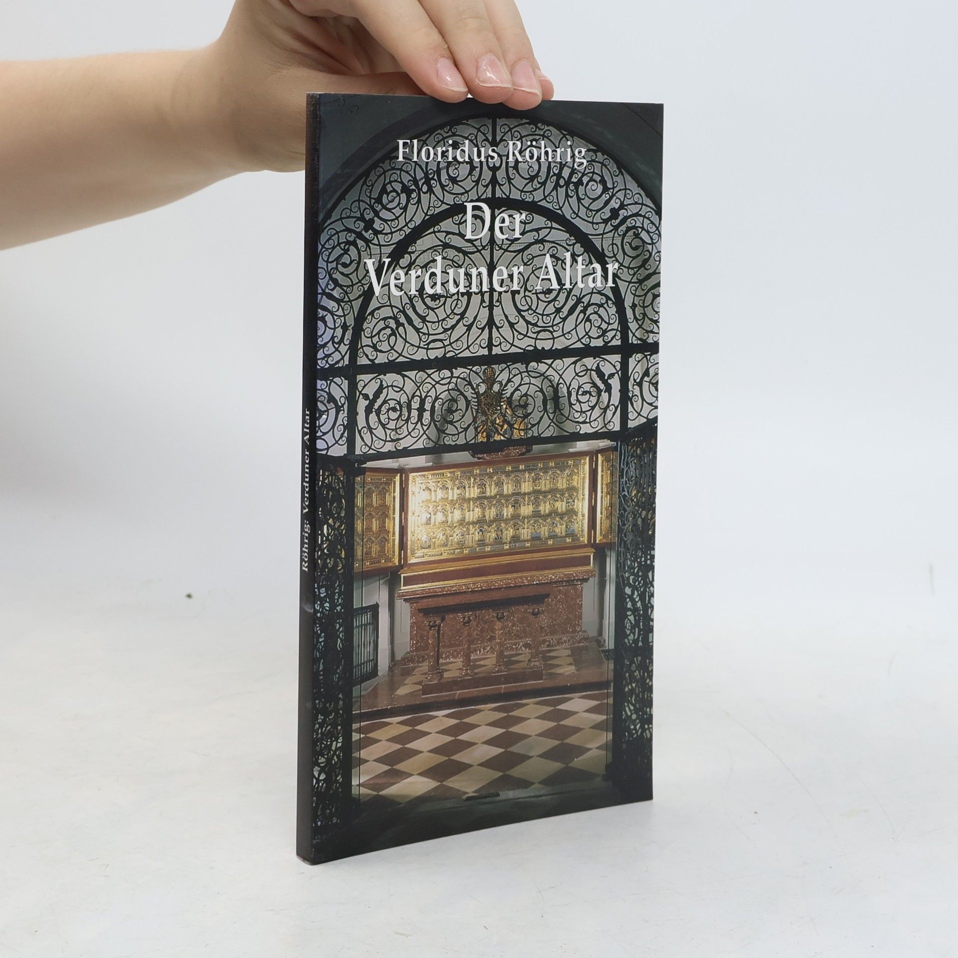 Floridus Röhrig Der Verduner Altar