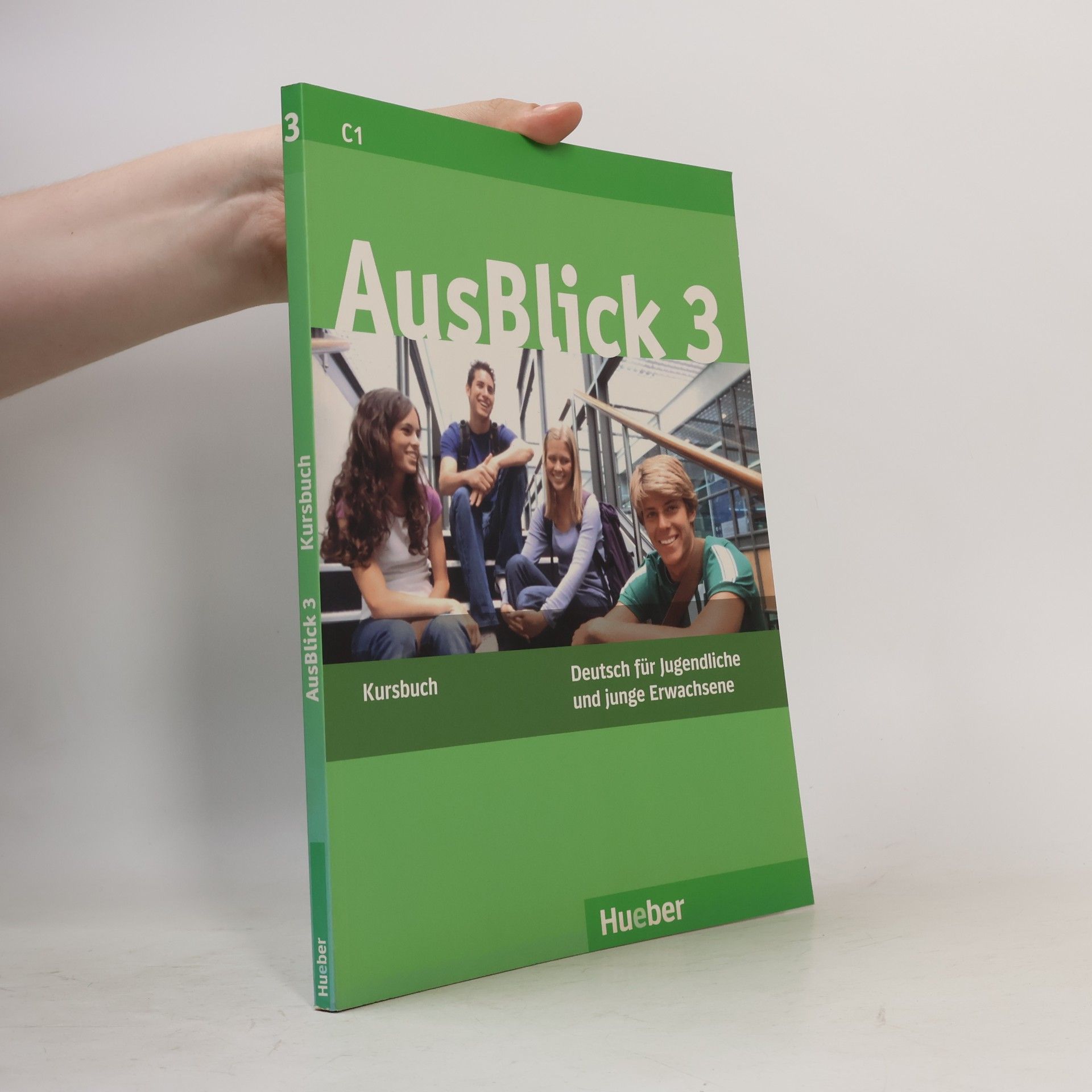 AusBlick : Deutsch für Jugendliche und junge Erwachsene. 3, Kursbuch [C1]