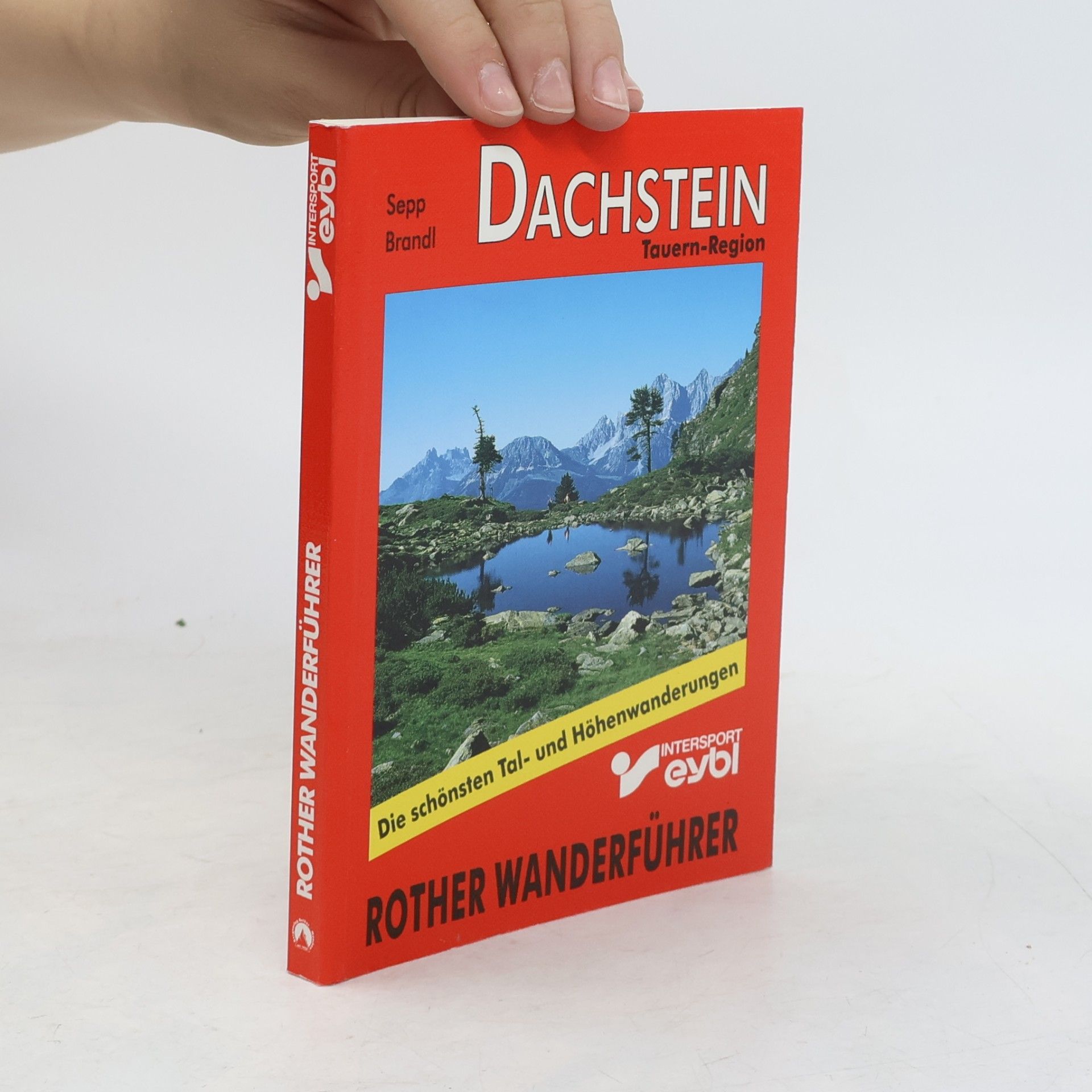 Bergwanderungen im Dachsteingebirge und in den Niederen Tauern