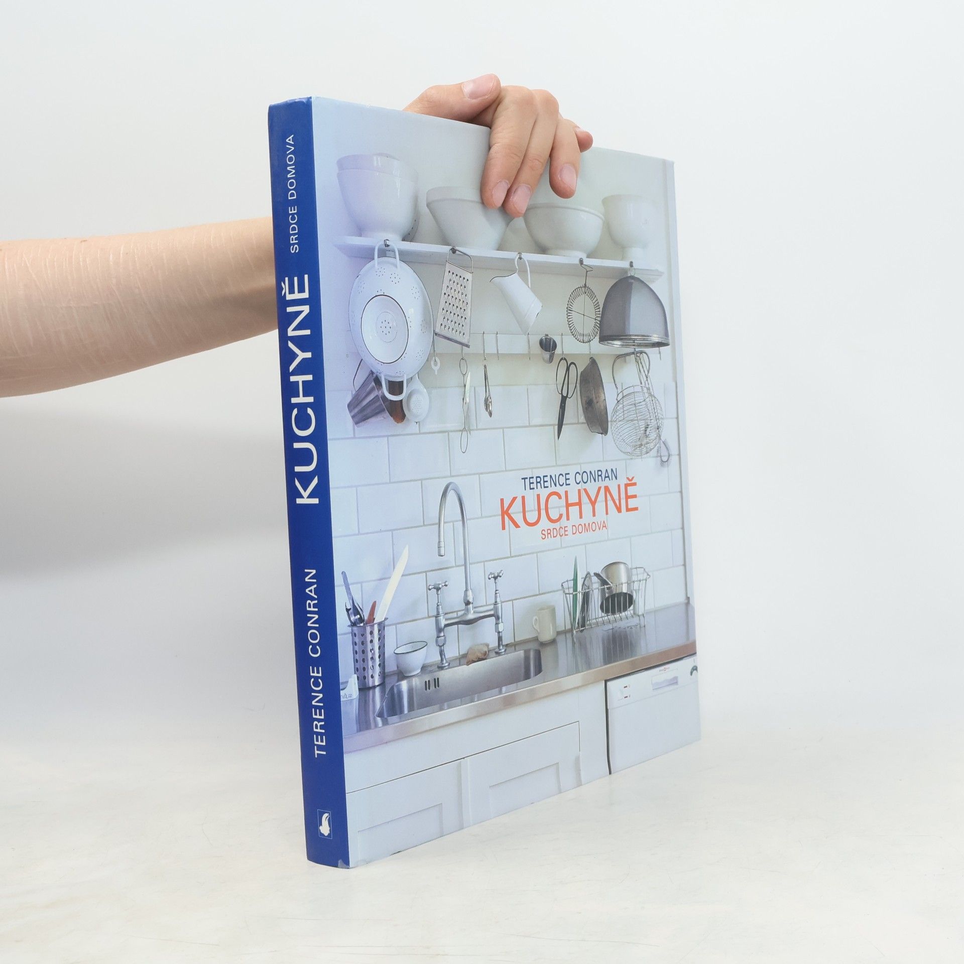 Terence Conran Kuchyně. Srdce domova
