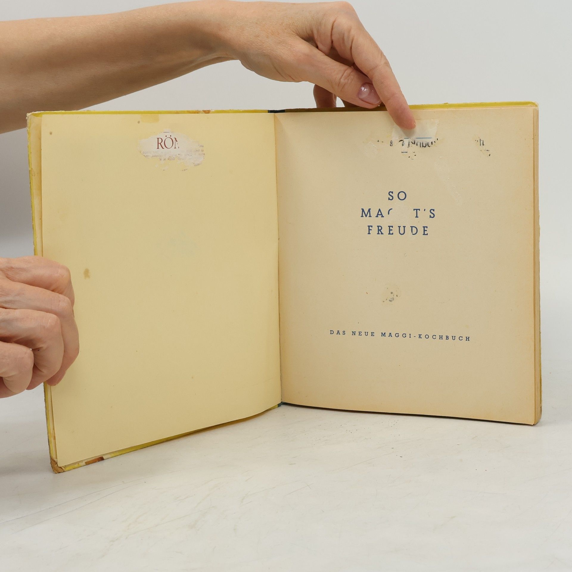 Autorenkollektiv So macht's Freude. Das neue Maggi Kochbuch