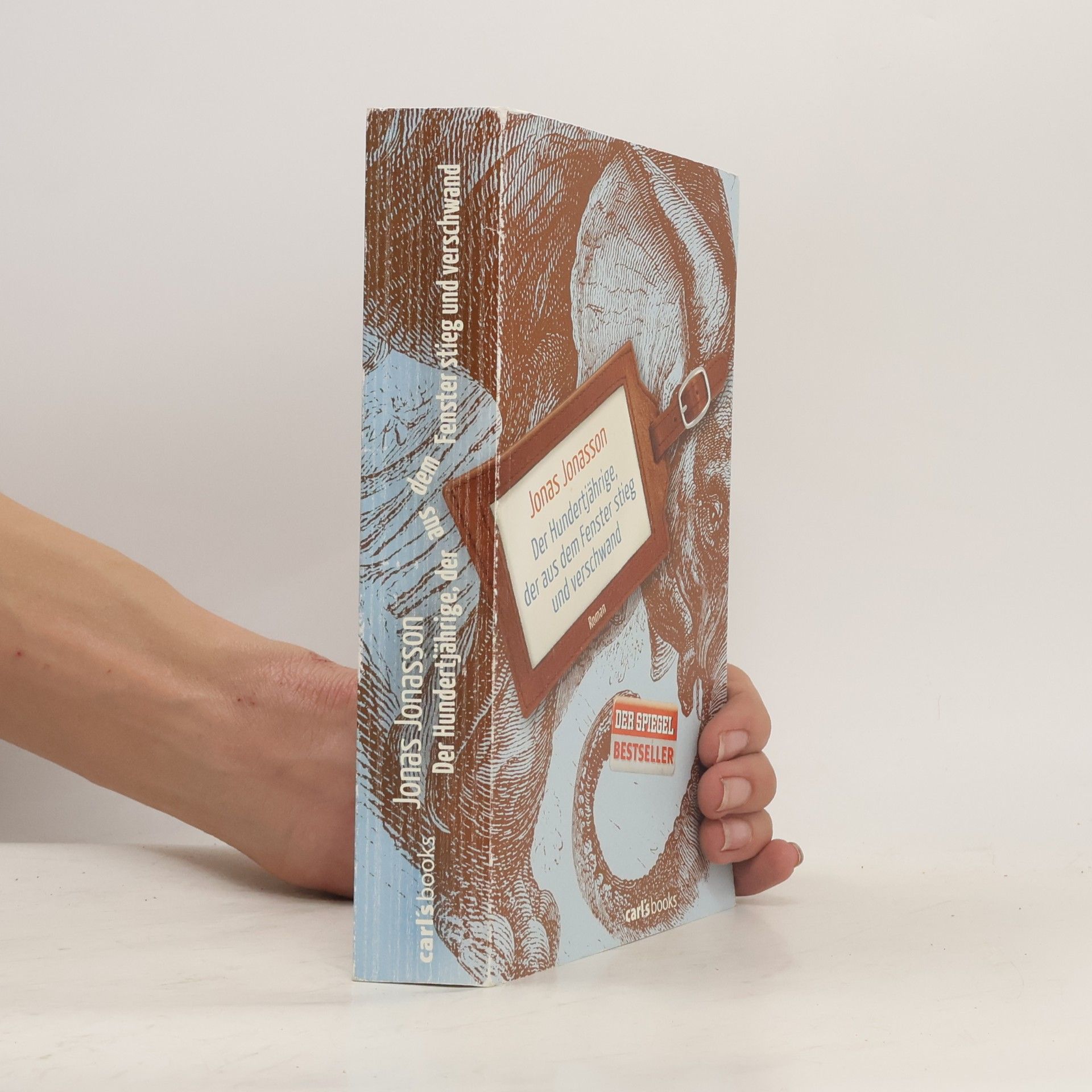 Jonas Jonasson Der Hundertjährige, der aus dem Fenster stieg und verschwand