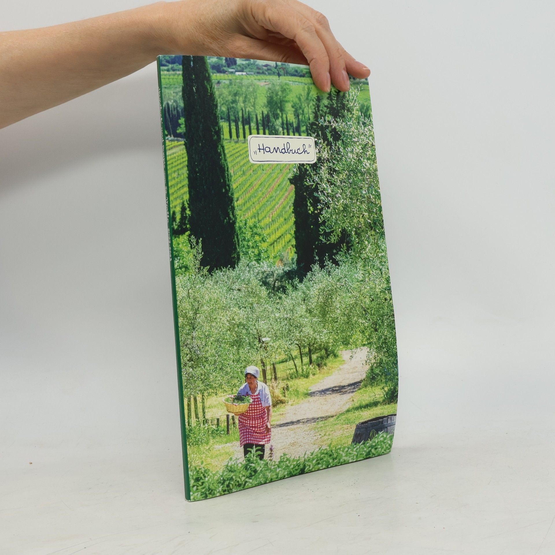 Various authors "Handbuch" und Rezepte von La Vialla 2022-2023