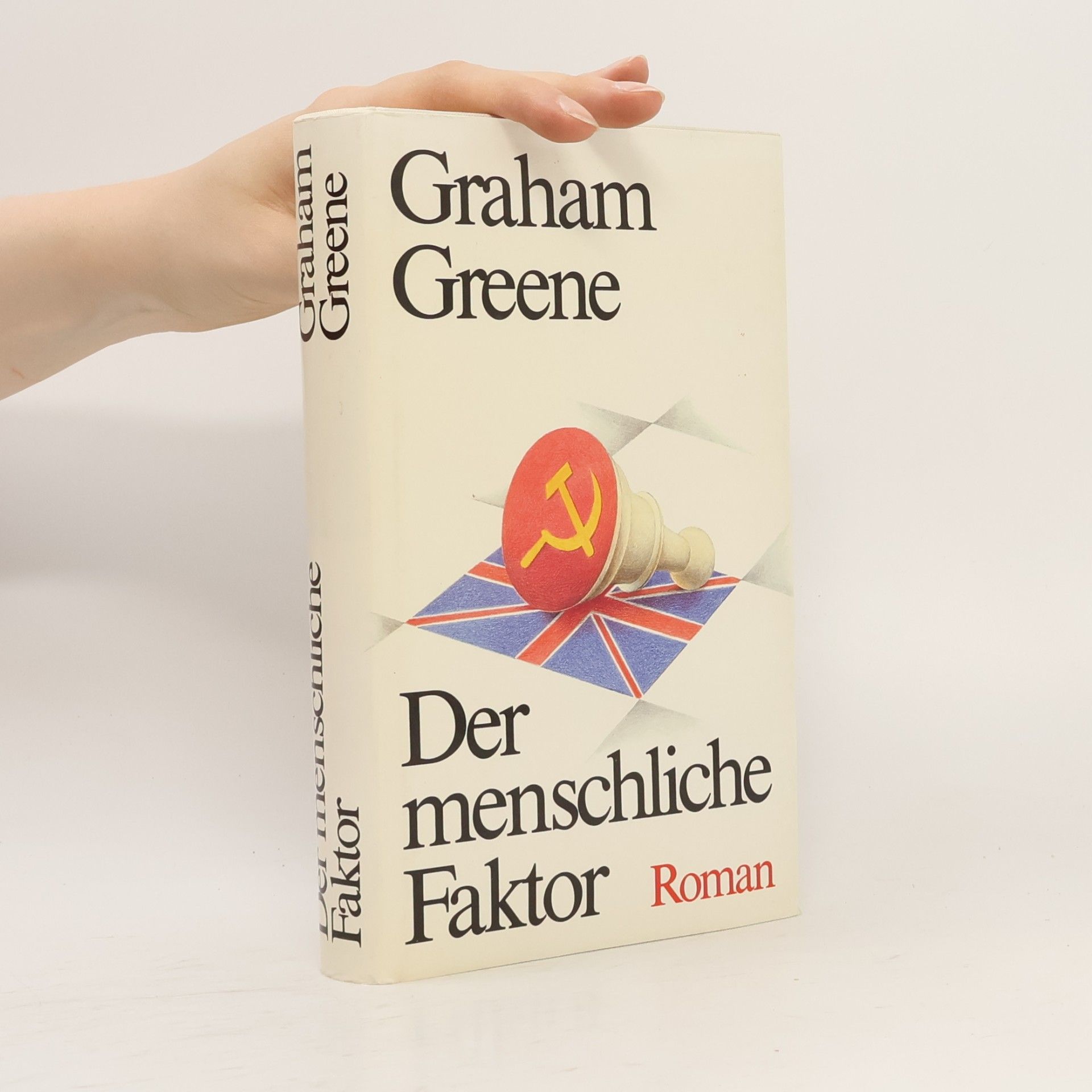 Graham Greene Der menschliche Faktor