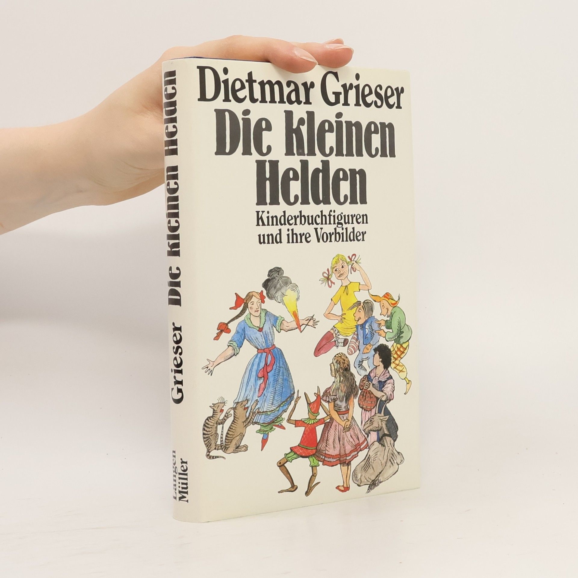 Dietmar Grieser Die kleinen Helden