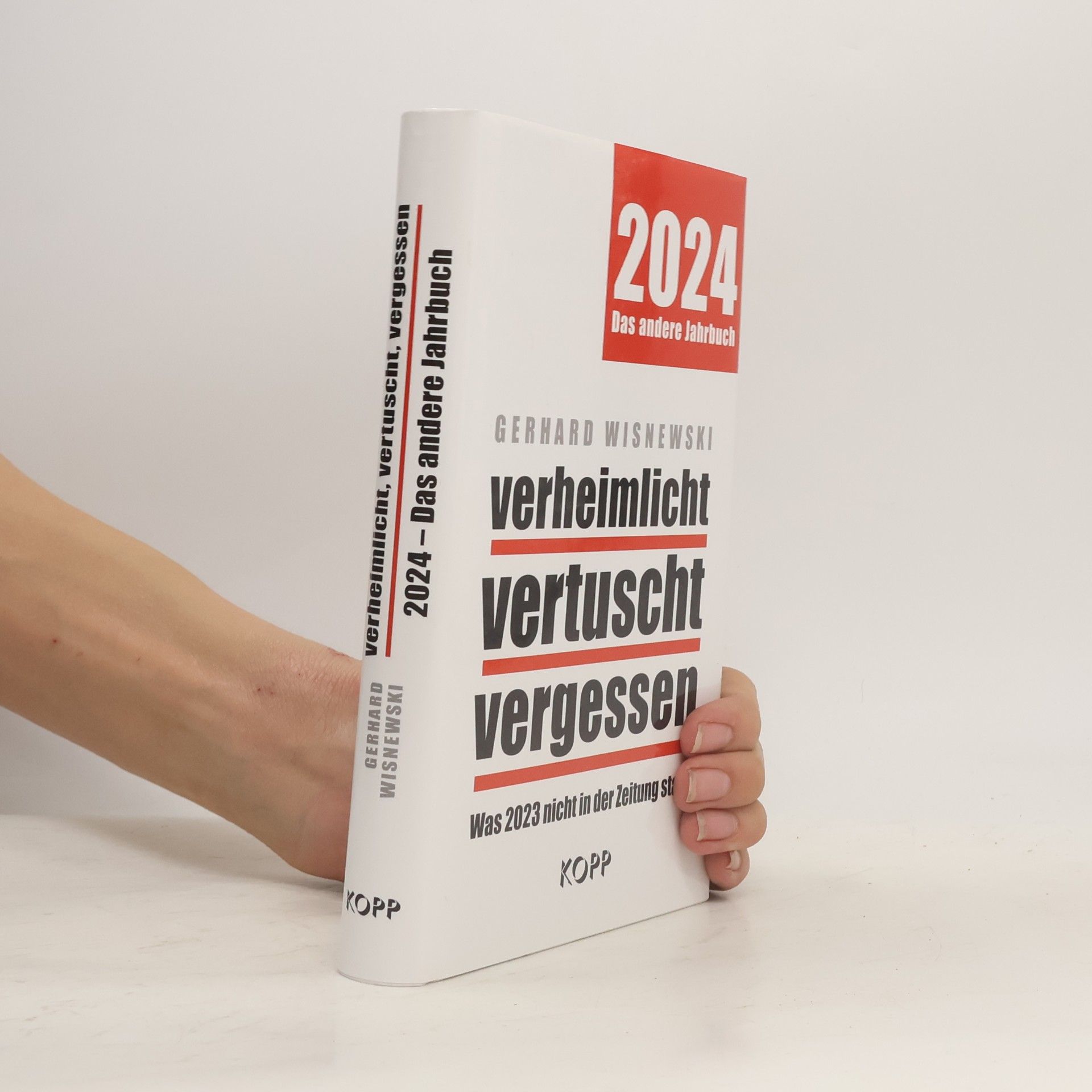 Gerhard Wisnewski verheimlicht - vertuscht - vergessen 2024