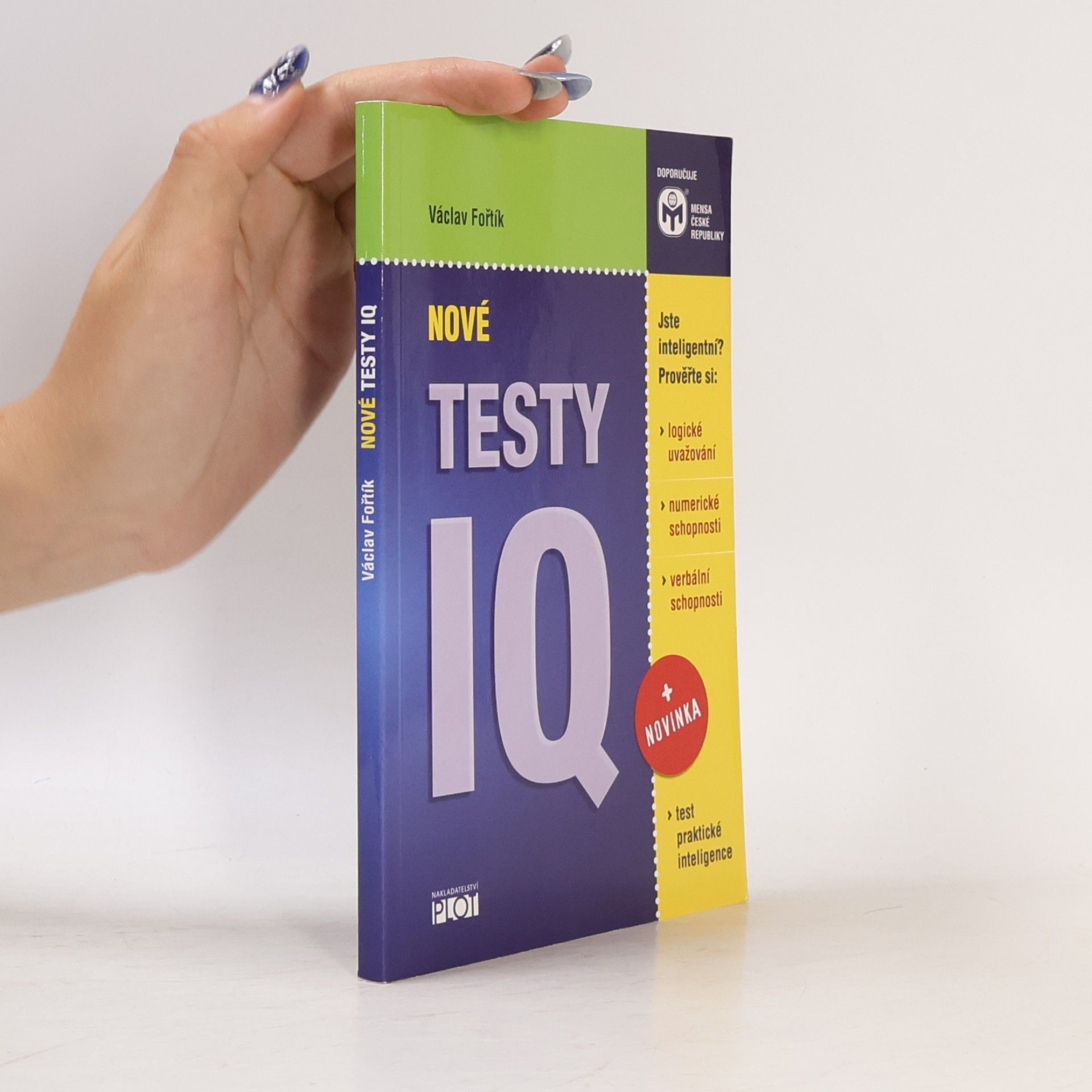 Václav Fořtík Nové testy IQ