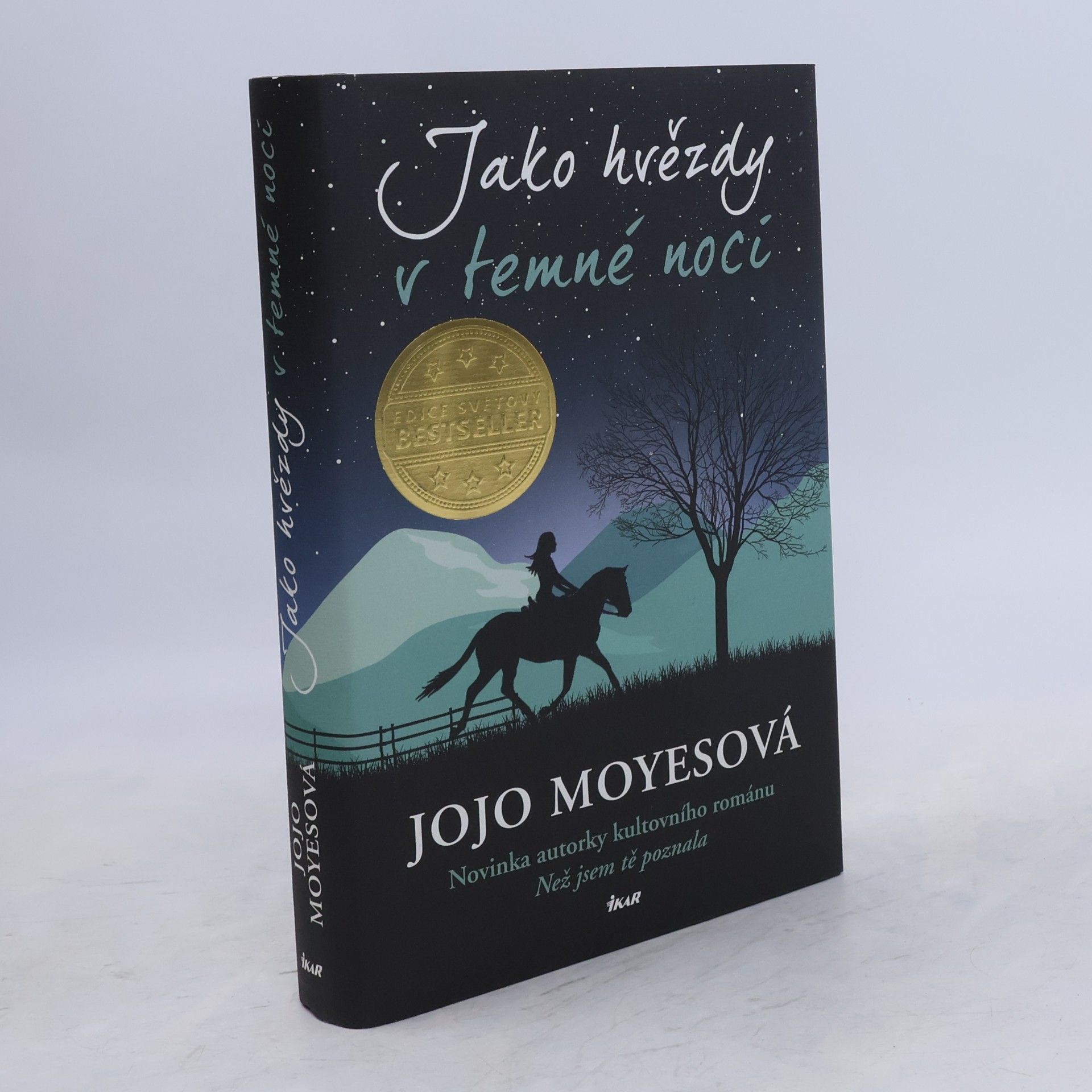 Jojo Moyes Jako hvězdy v temné noci