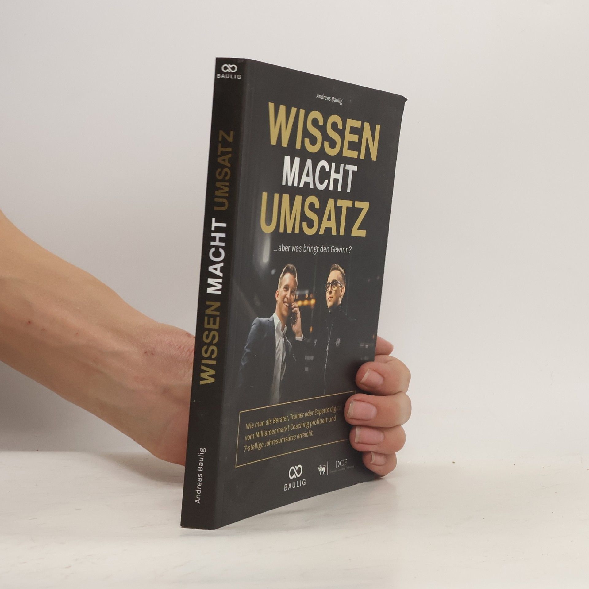 Andreas Baulig Wissen Macht Umsatz