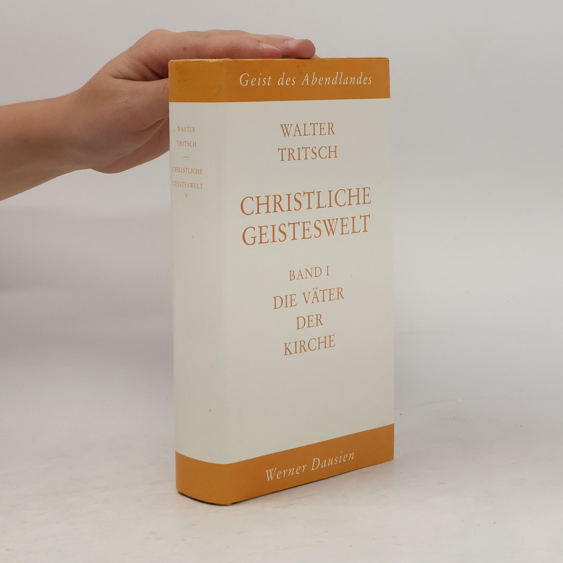 Walter Tritsch Christliche Geisteswelt 1