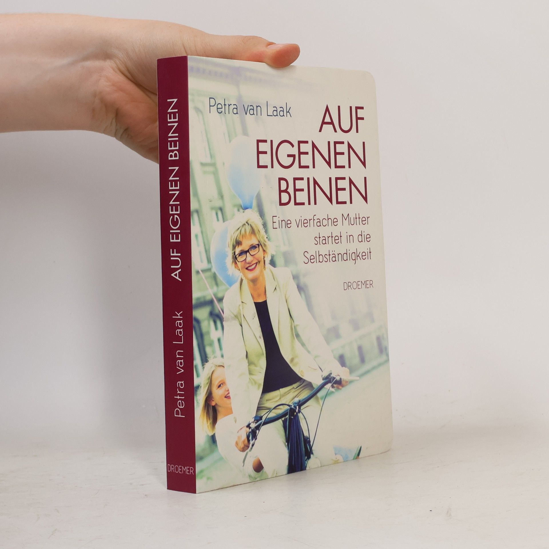 Petra van Laak Auf eigenen Beinen