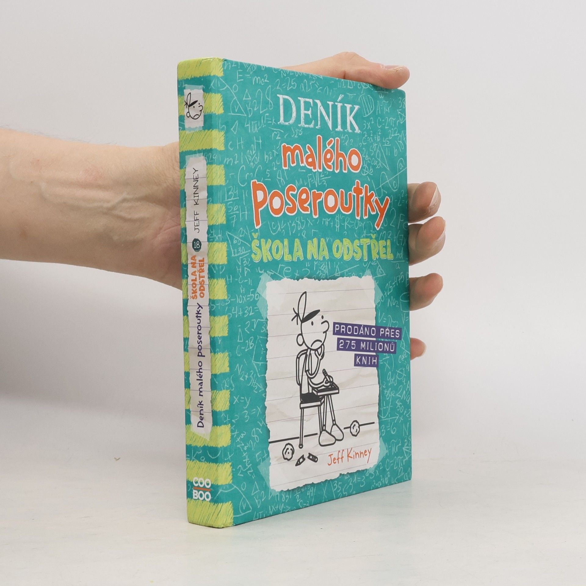 Jeff Kinney Deník malého poseroutky 18. Škola na odstřel