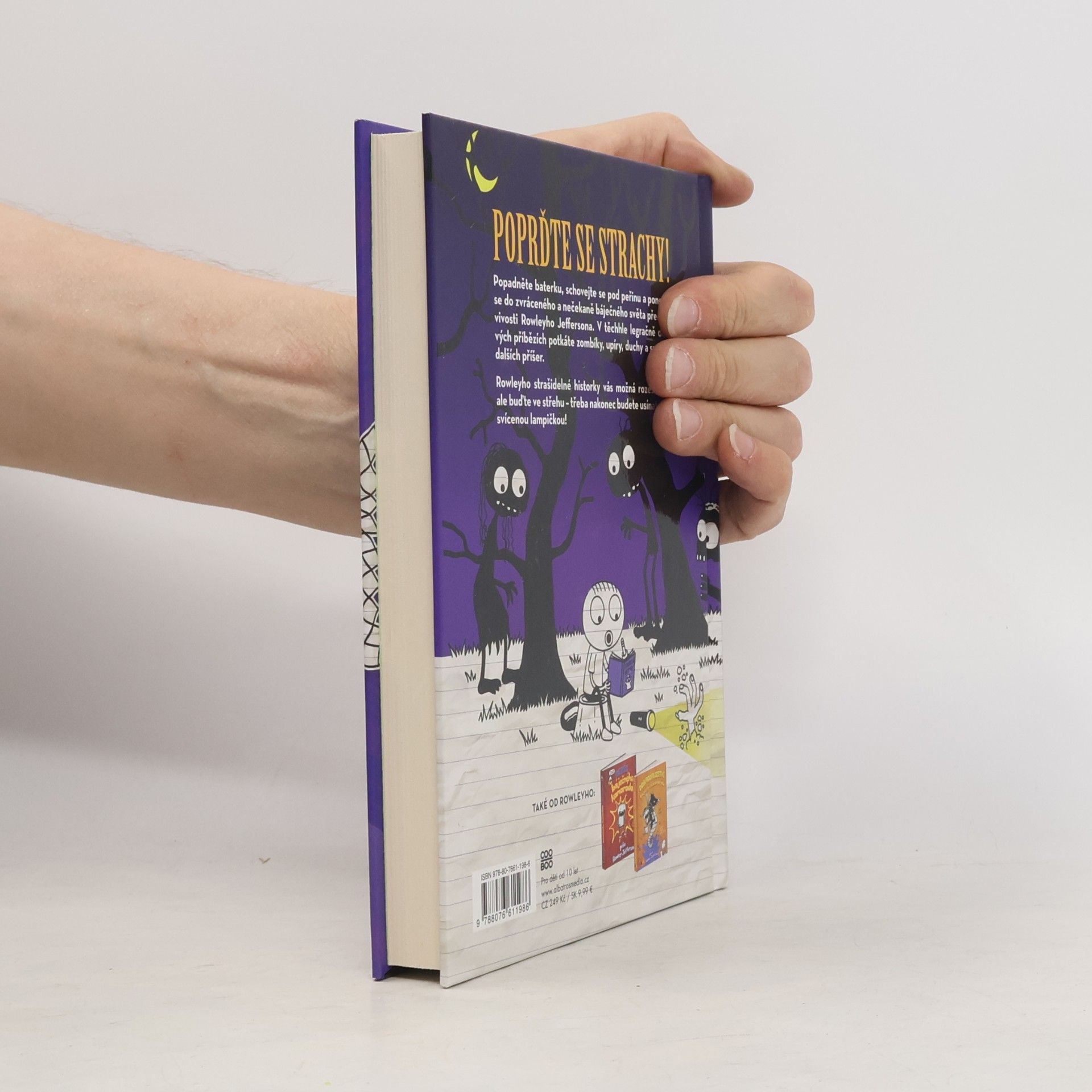 Jeff Kinney Strašidelné historky báječného kamaráda Rowleyho Jeffersona
