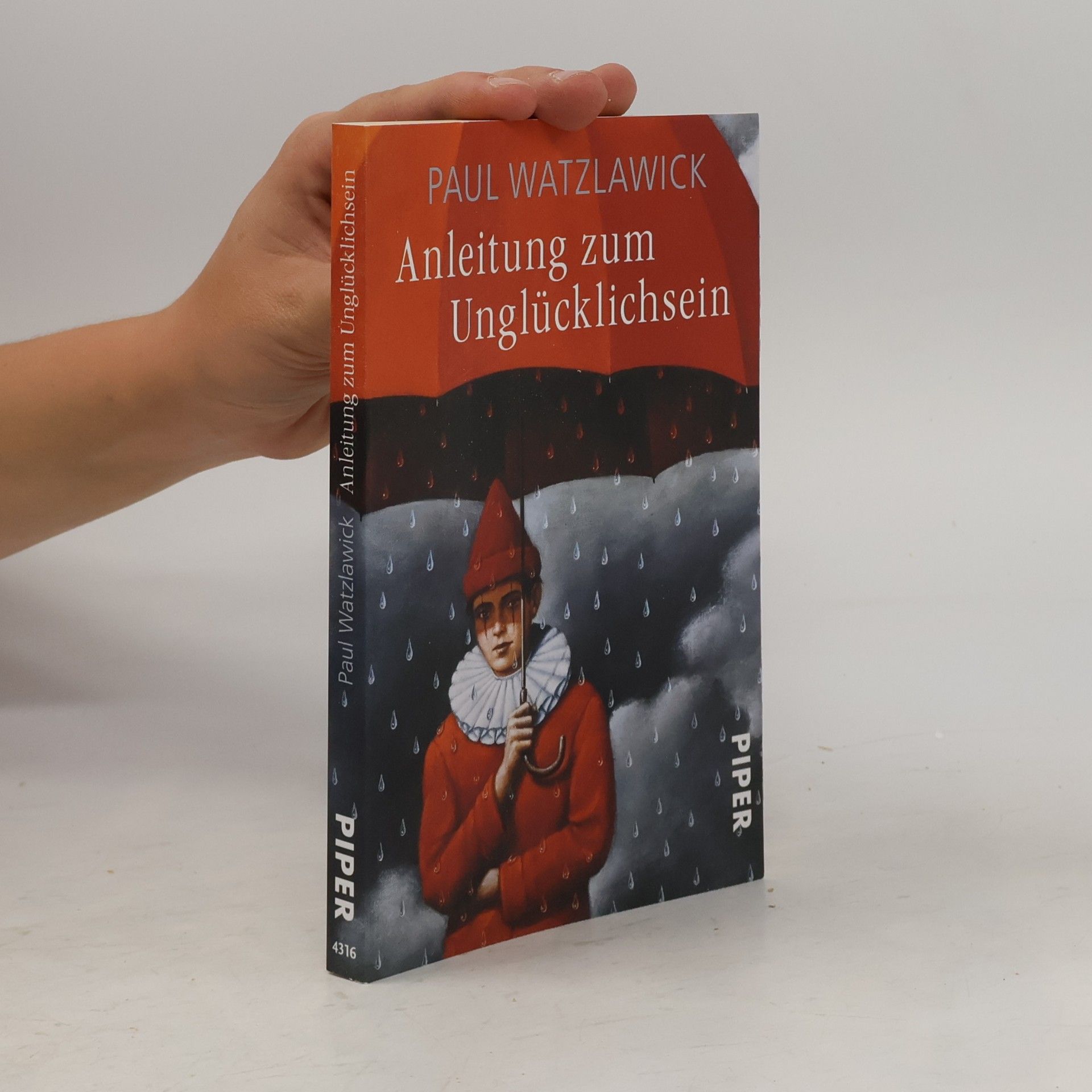 Paul Watzlawick Anleitung zum Unglücklichsein