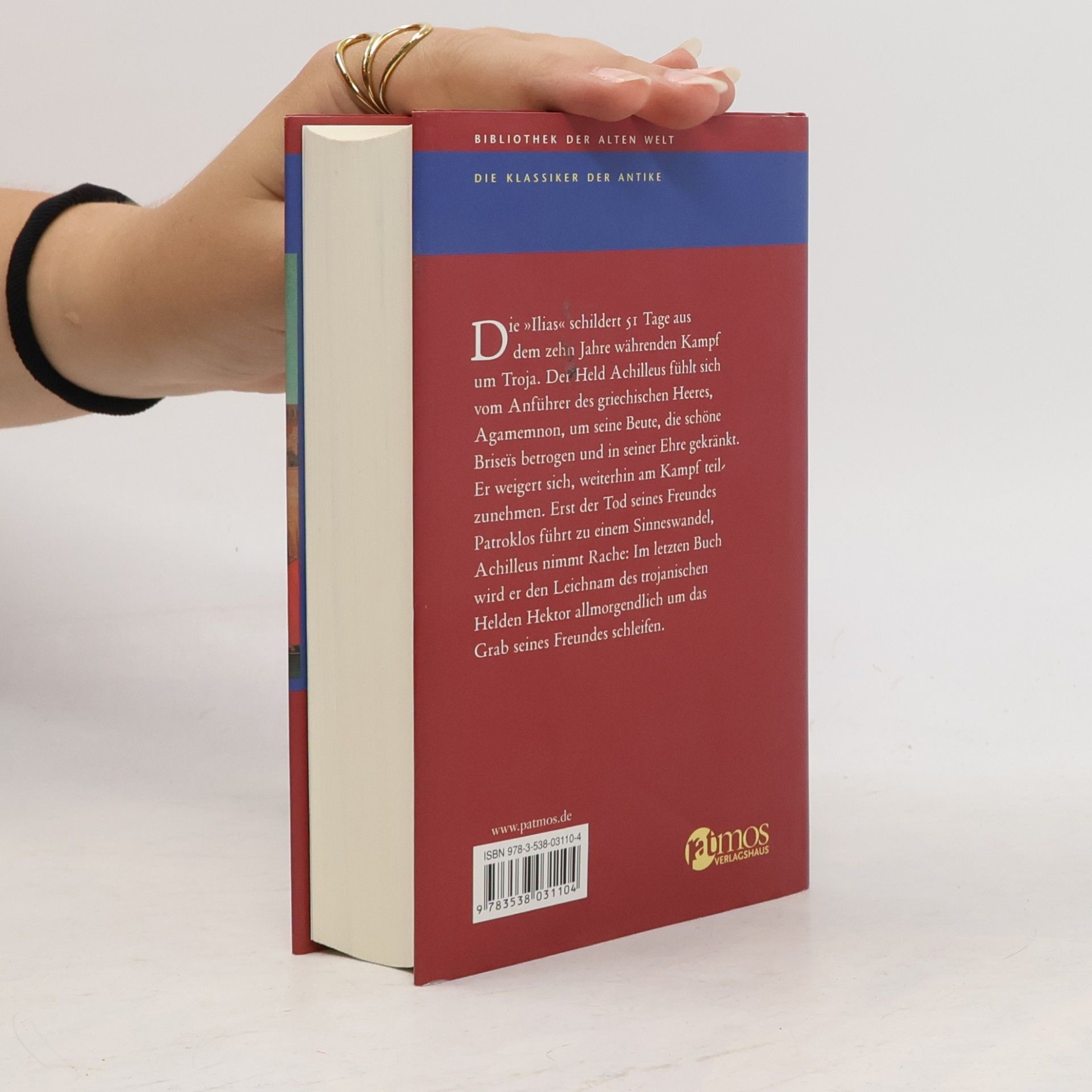 Homér Bibliothek der Alten Welt: Die Ilias