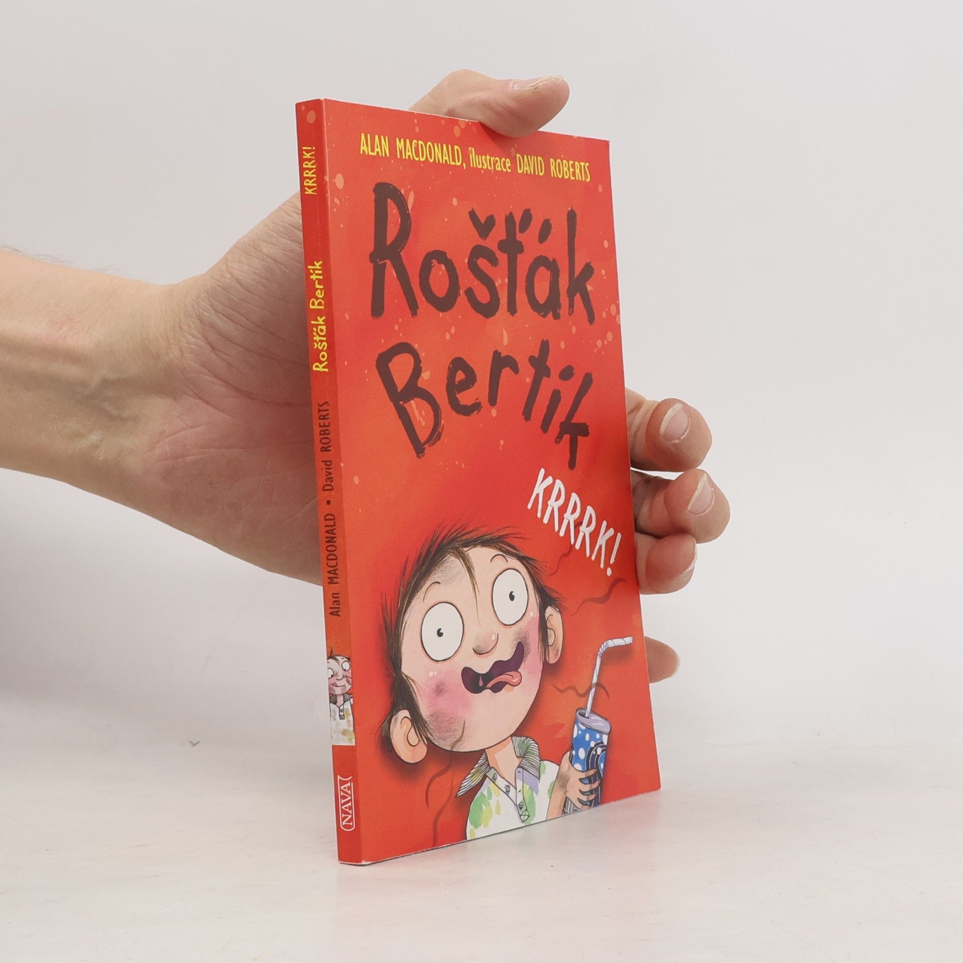 Alan MacDonald Rošťák Bertík. Krrrk!