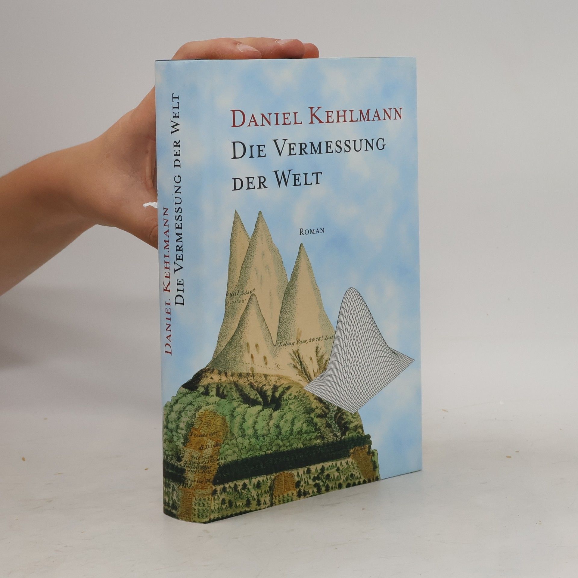 Daniel Kehlmann Die Vermessung der Welt
