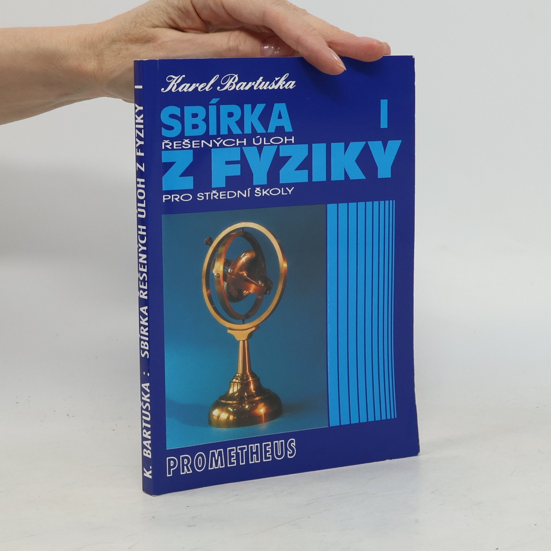 Karel Bartuška Sbírka řešených úloh z fyziky pro střední školy I.