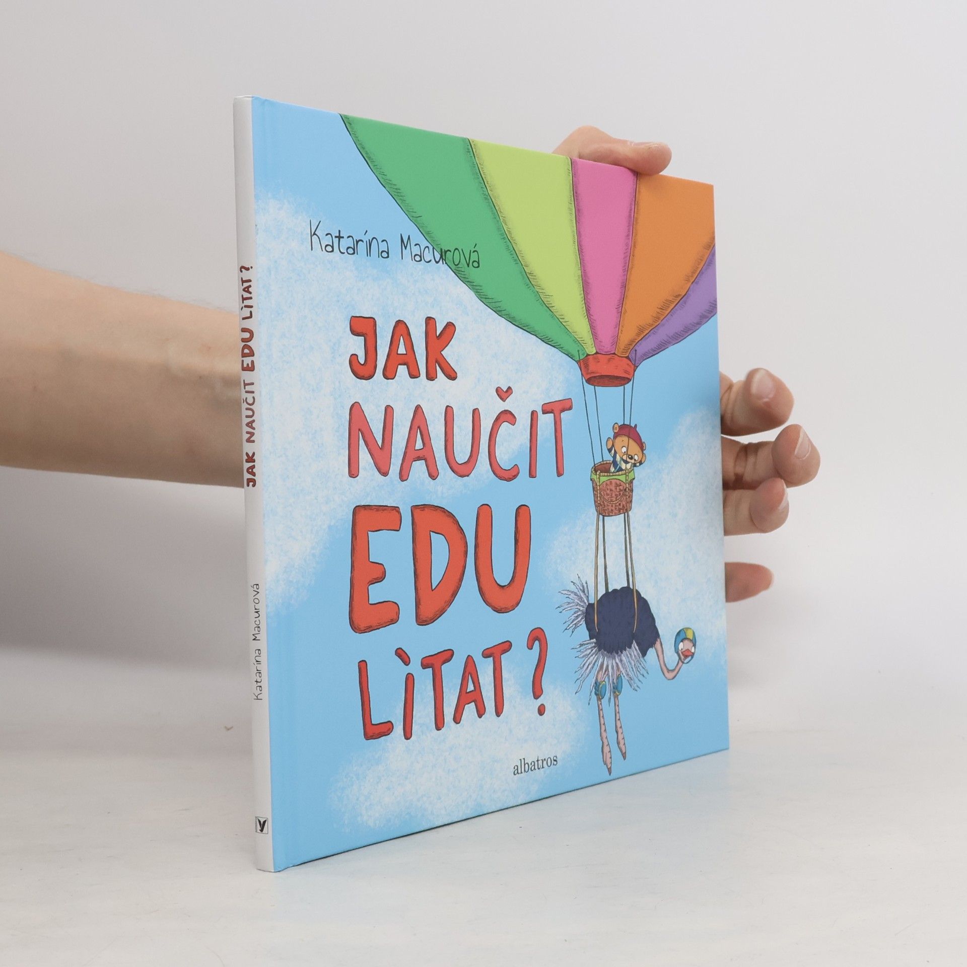 Katarína Macurová Jak naučit Edu lítat?