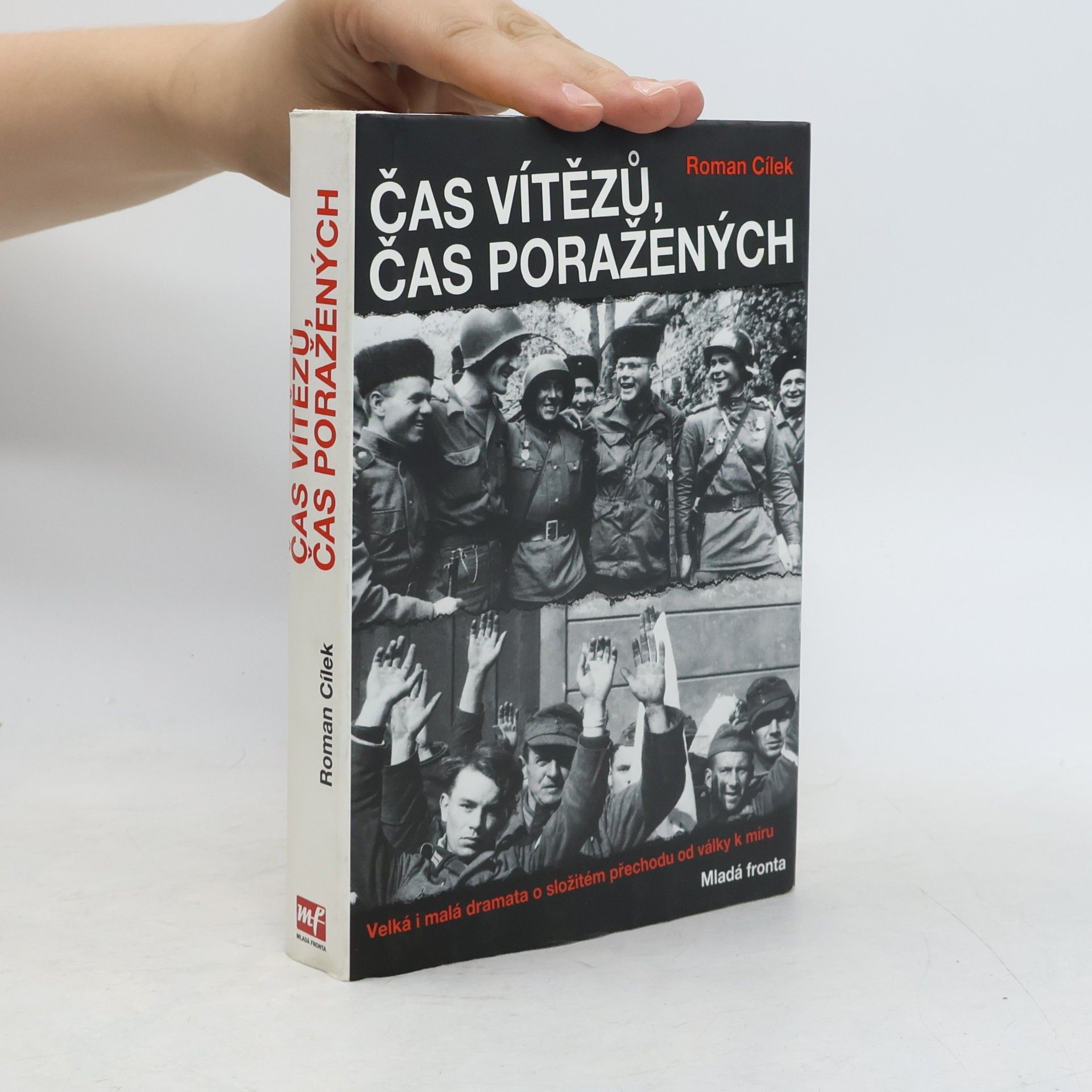 Roman Cílek Čas vítězů, čas poražených