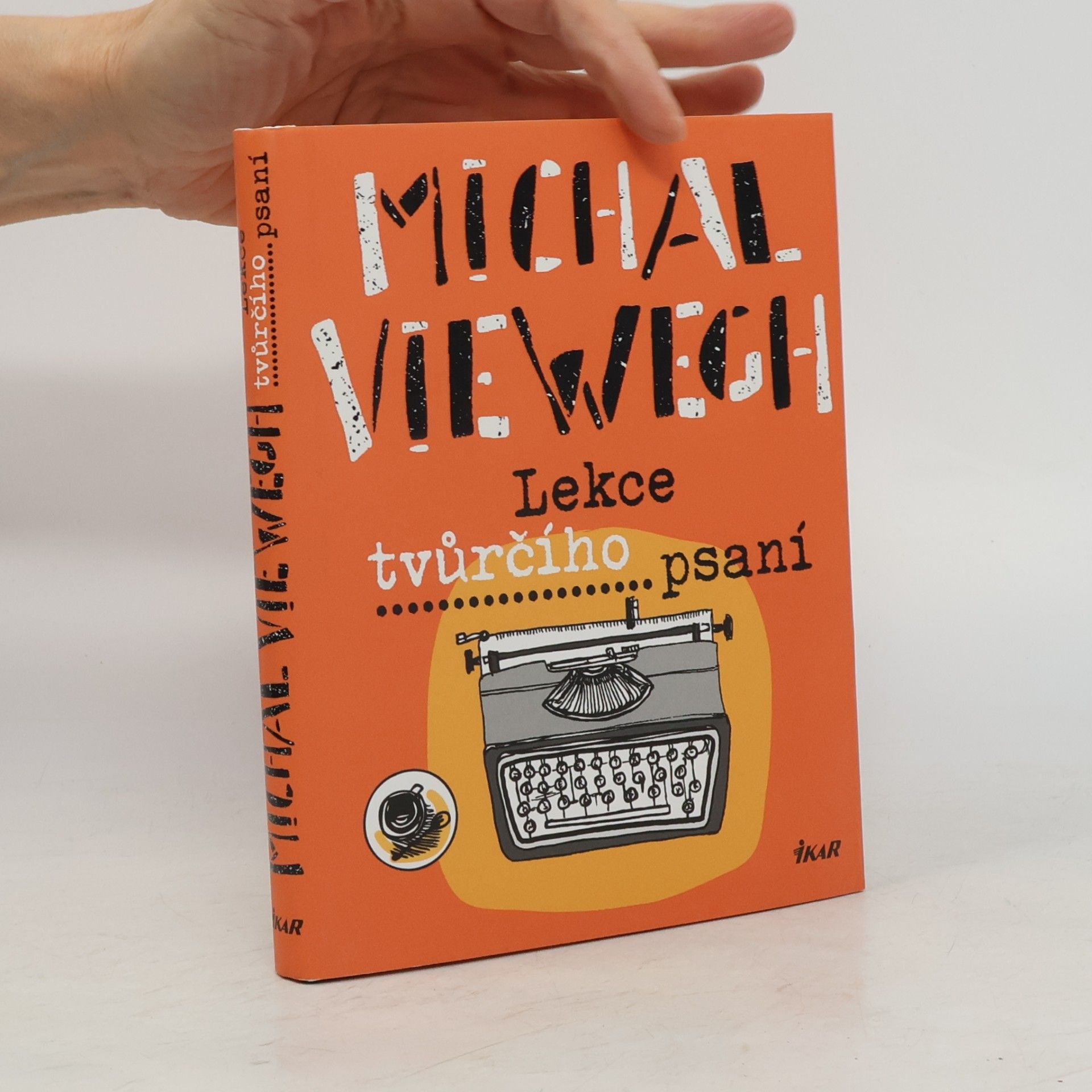 Michal Viewegh Lekce tvůrčího psaní