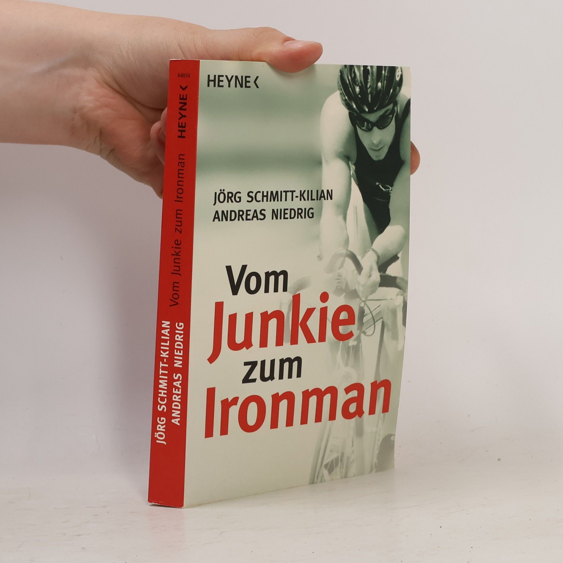 Jörg Schmitt-Kilian Vom Junkie zum Ironman