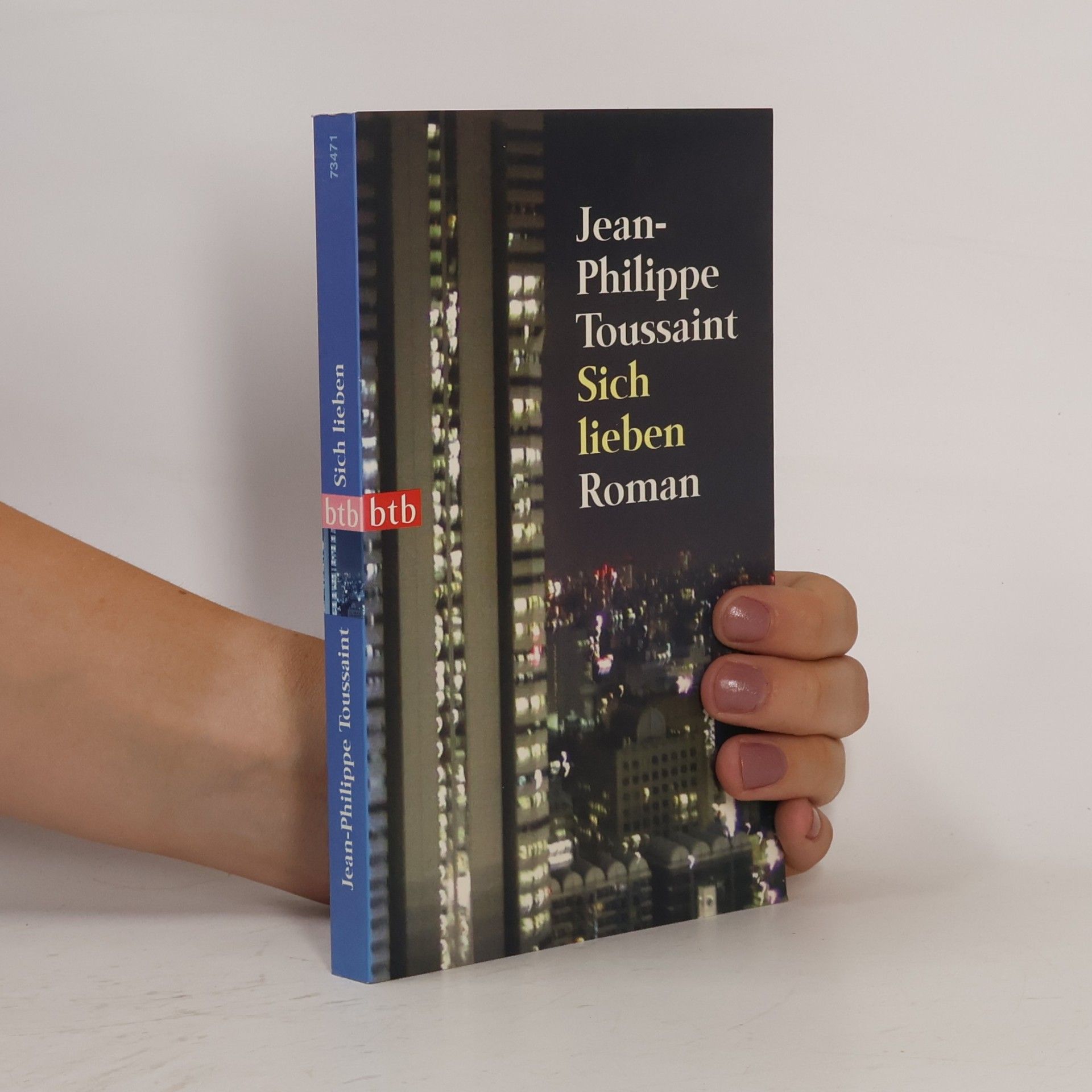 Jean Philippe Toussaint Sich lieben