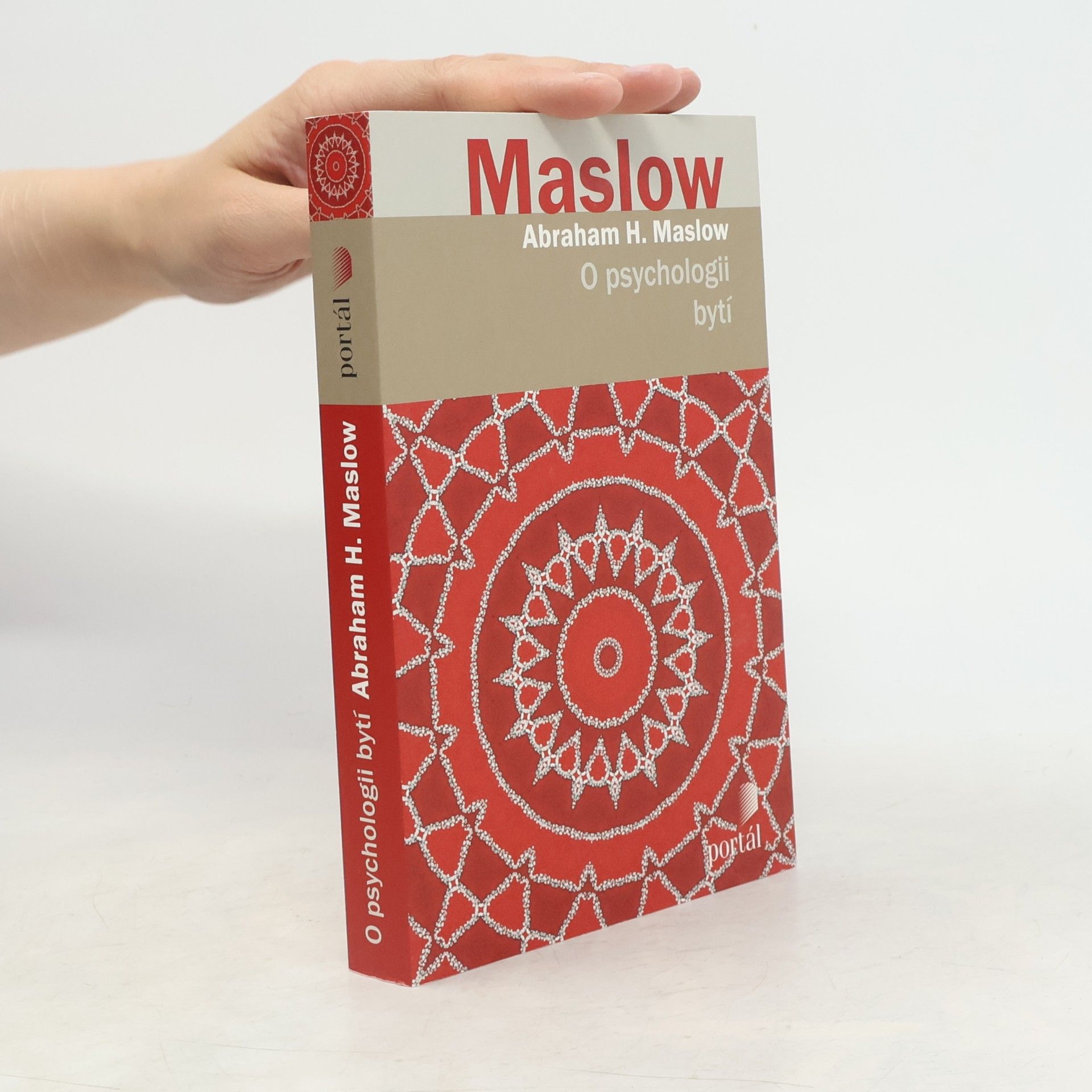 Abraham Maslow O psychologii bytí