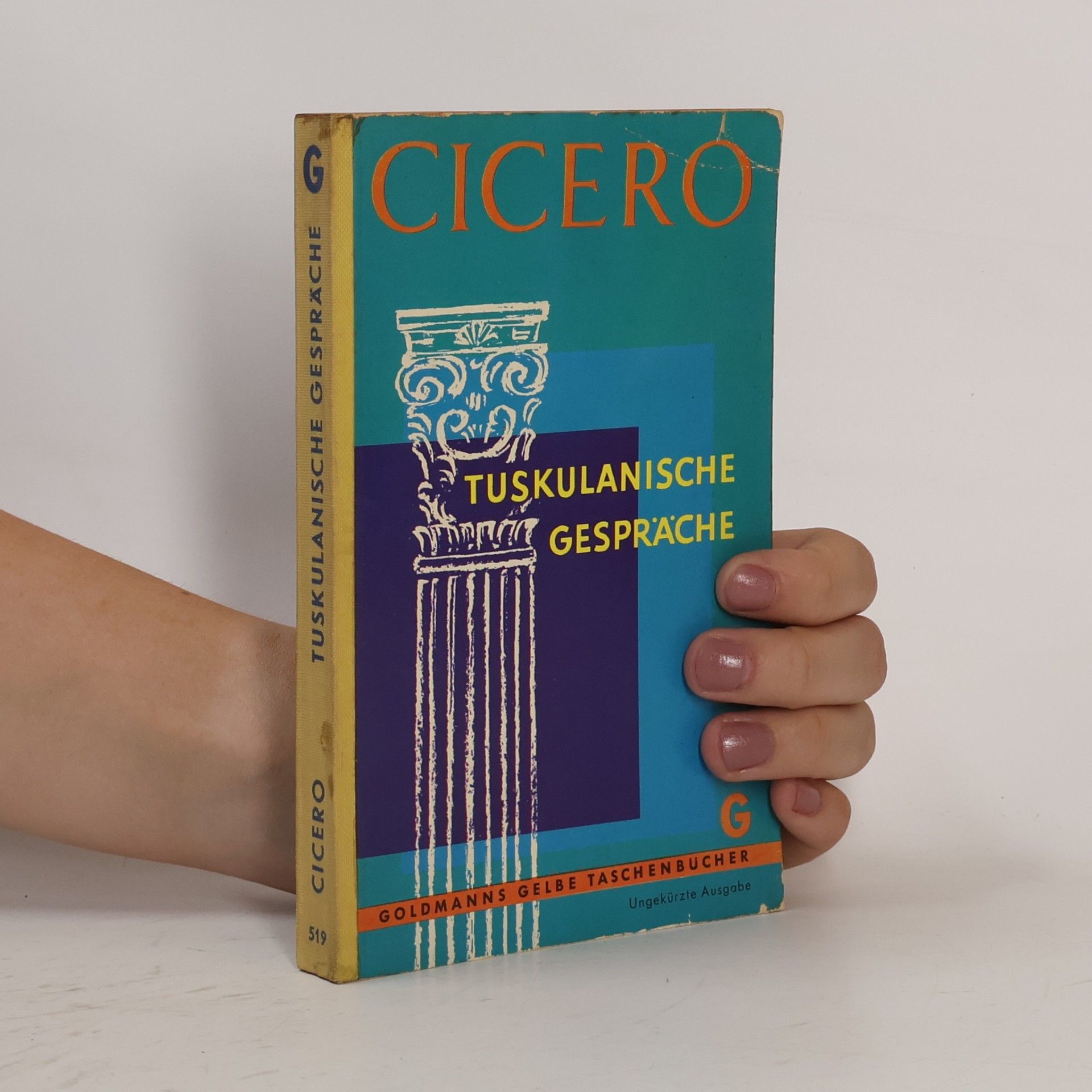Marcus Tullius Cicero Tuskulanische Gespräche