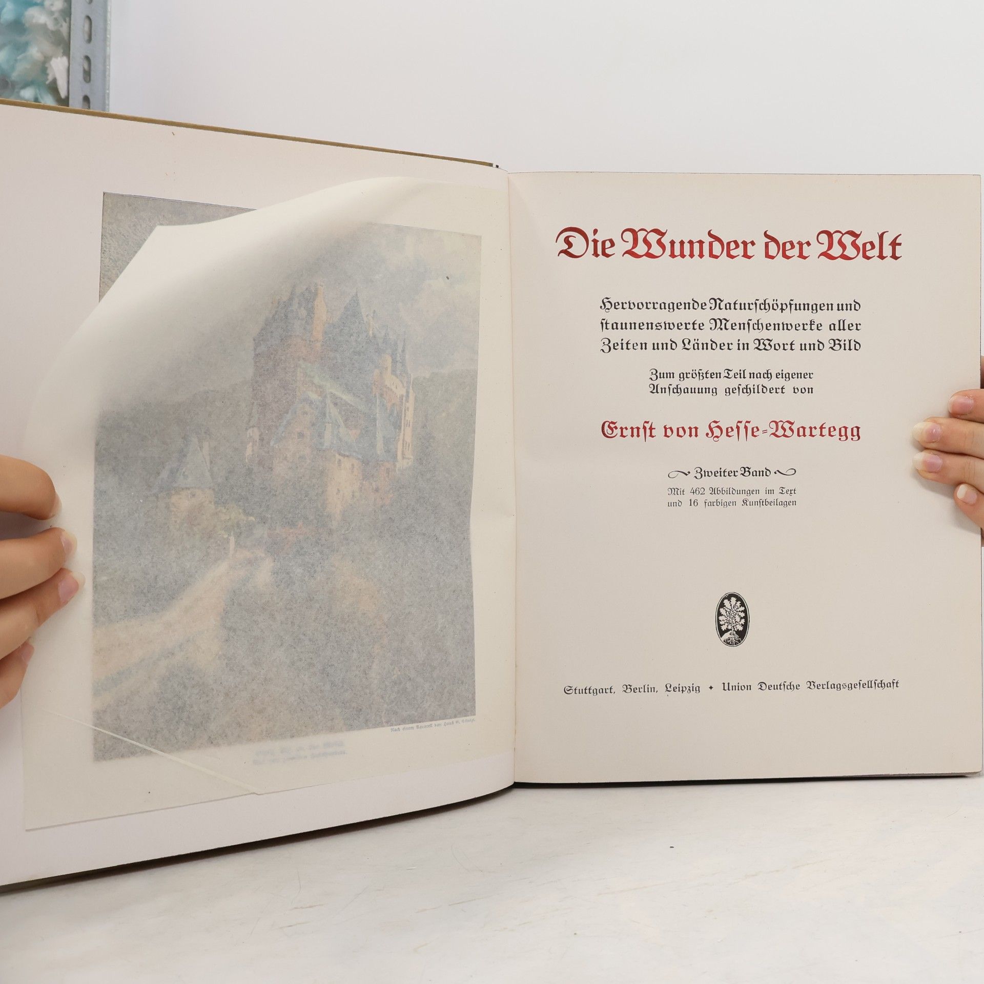 Ernst von Hesse Wartegg Die Wunder der Welt II.