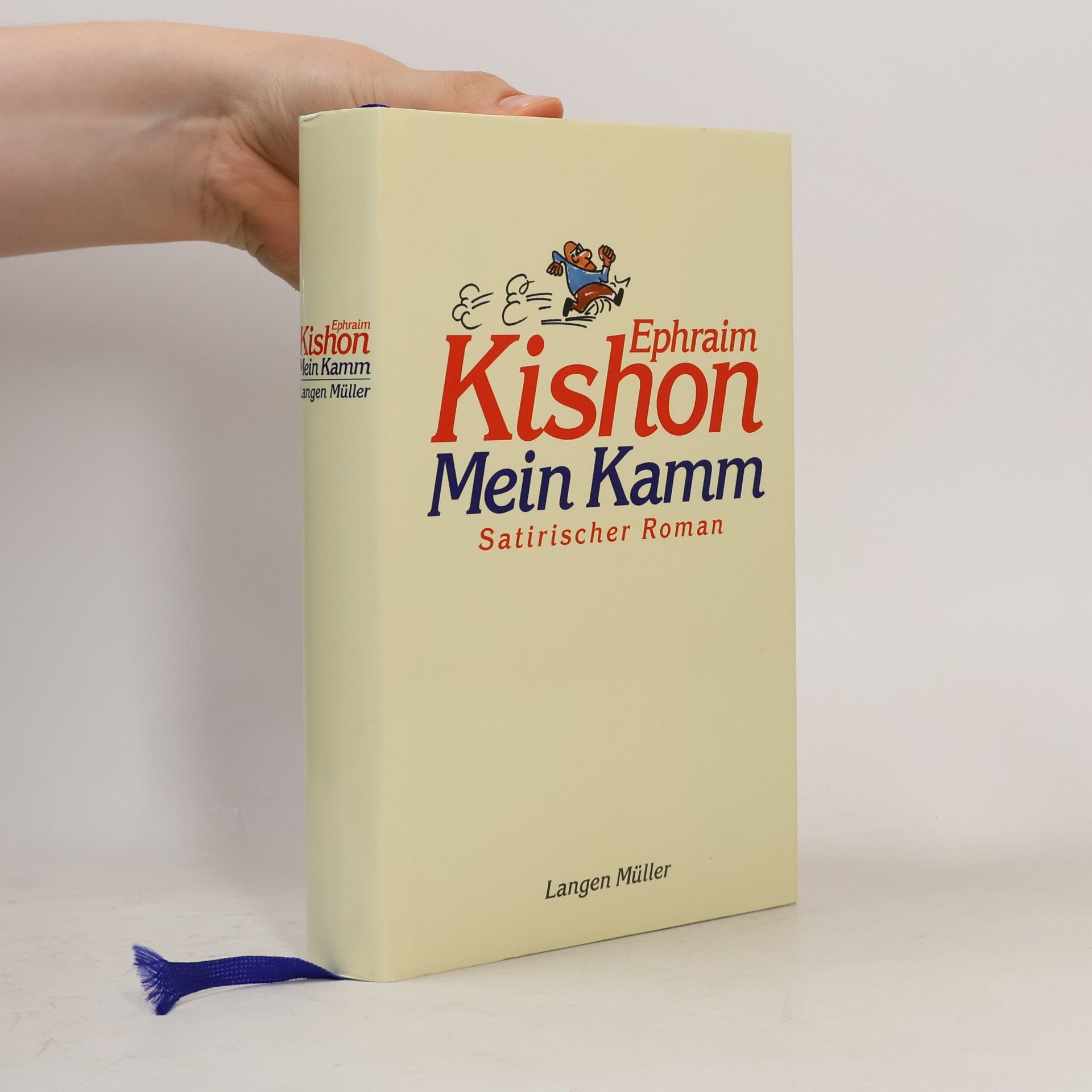 Ephraim Kishon Mein Kamm : satirischer Roman