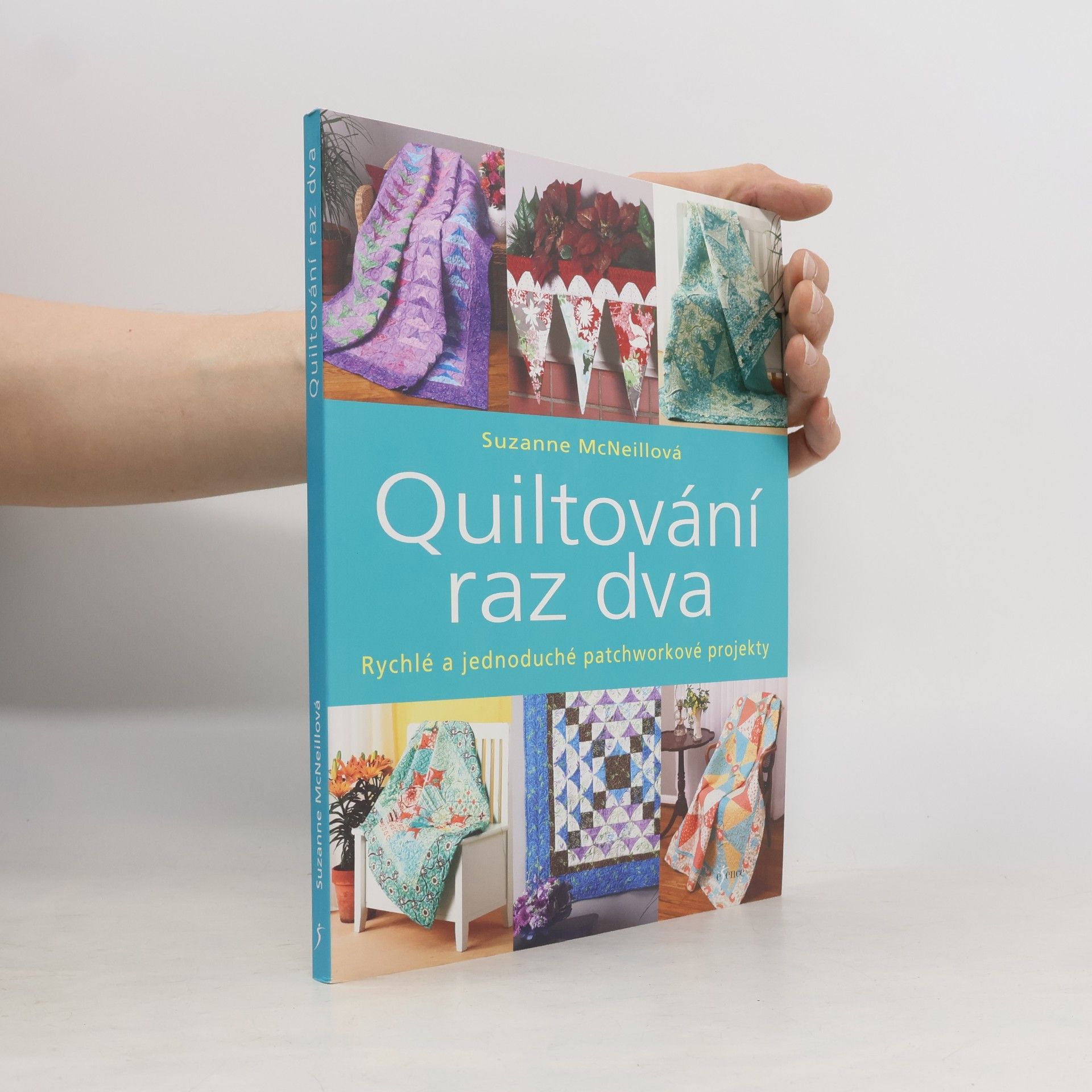 Suzanne McNeill Quiltování raz dva