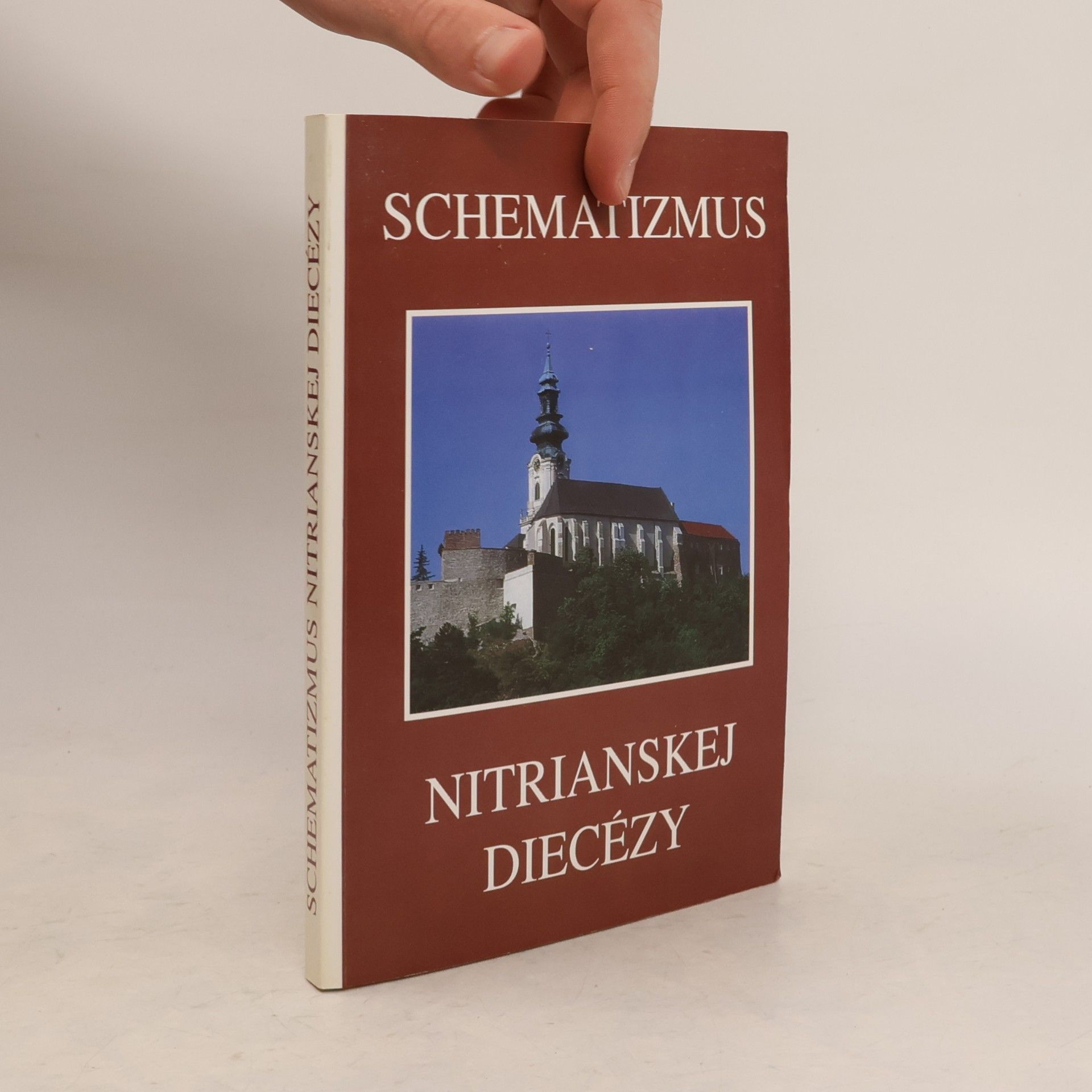 Collectif d'auteurs Schematizmus Nitranskej diecézy