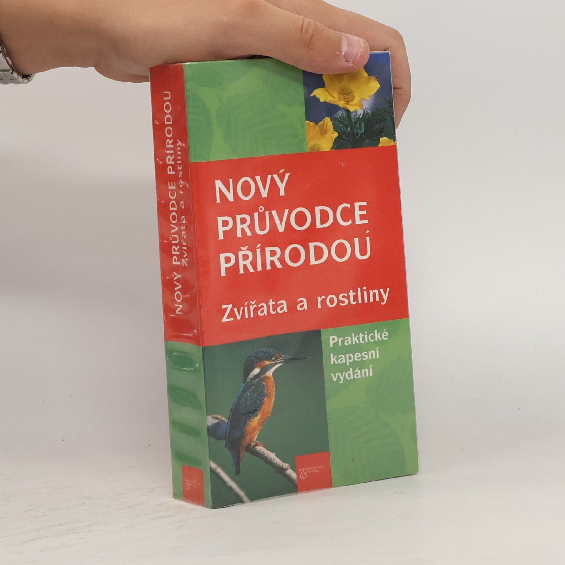 Wilhelm Eisenreich Nový průvodce přírodou : zvířata a rostliny