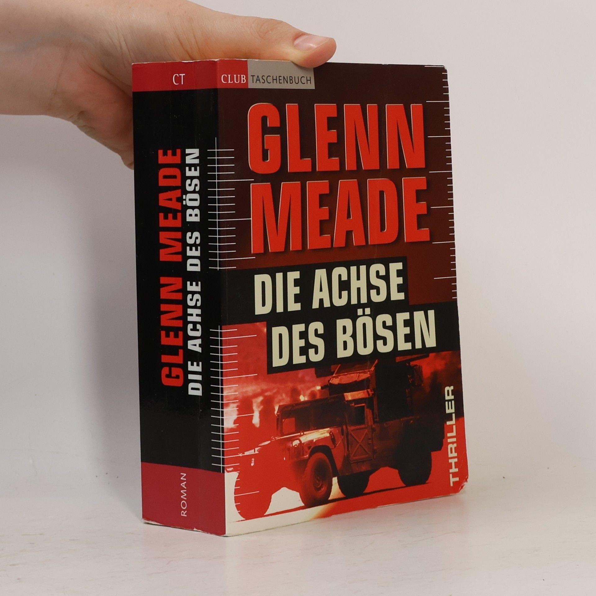 Glenn Meade Die Achse des Bösen