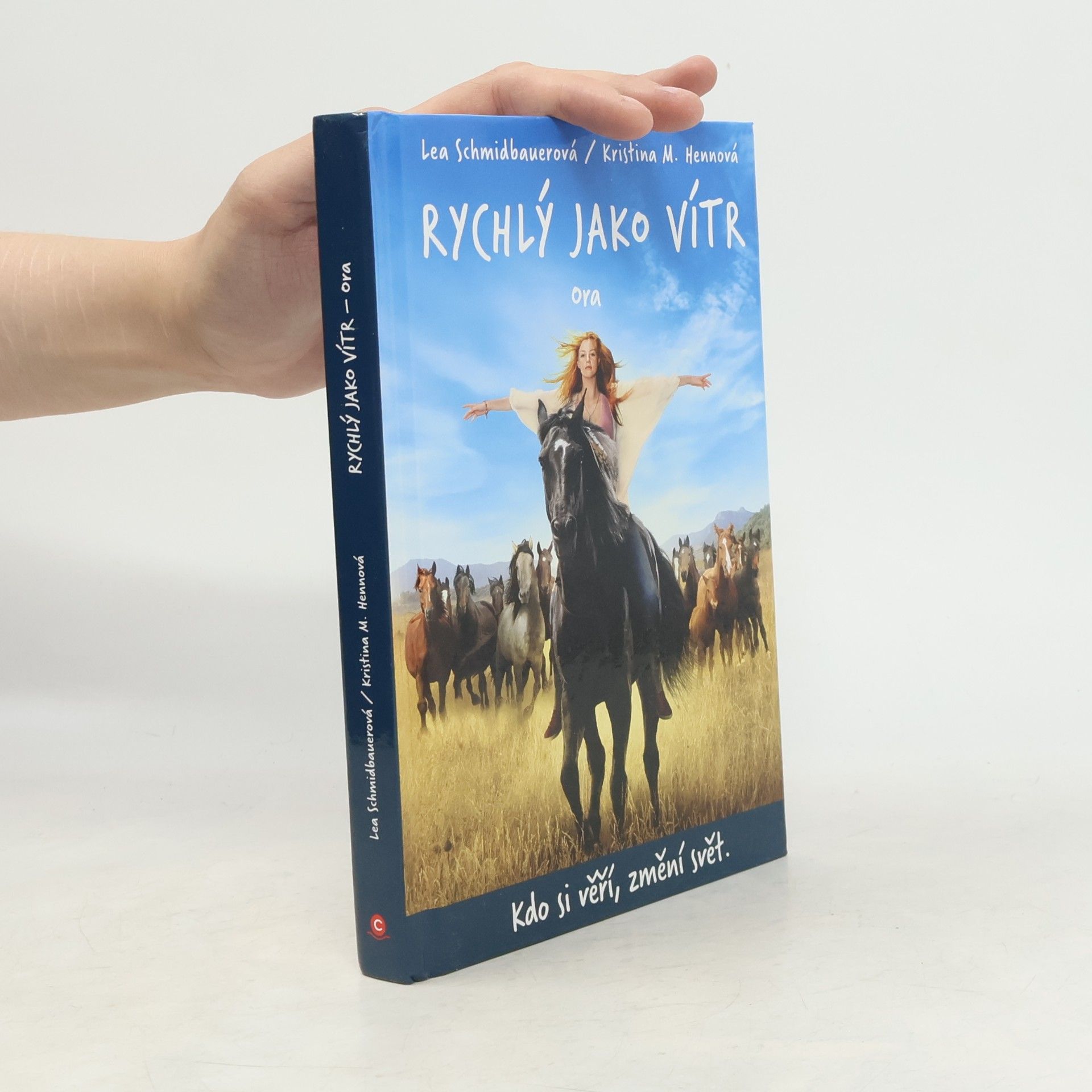 Kristina M. Hennová Rychlý jako vítr: Ora
