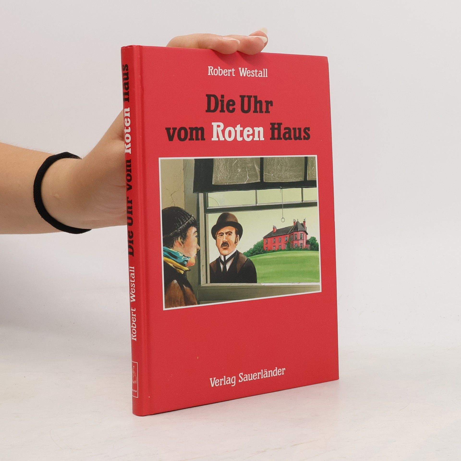 Die Uhr vom roten Haus und andere Geschichten