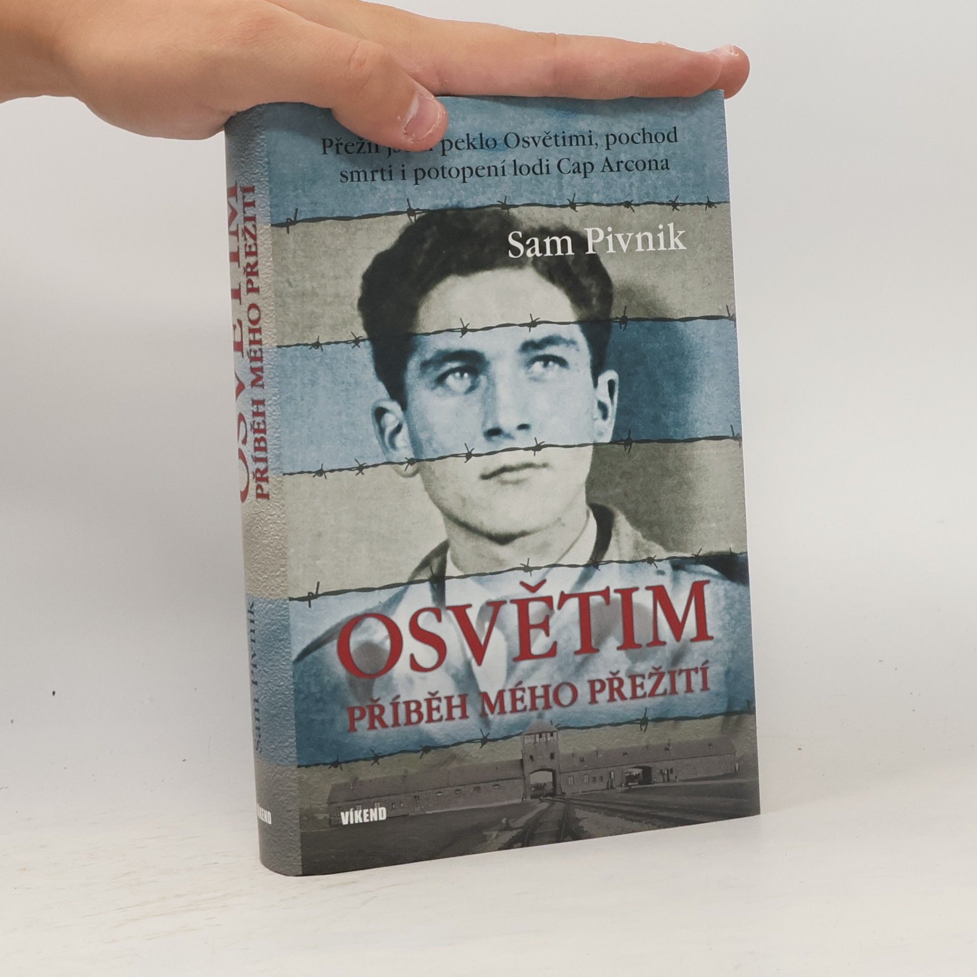 Sam Pivnik Osvětim - Příběh mého přežití