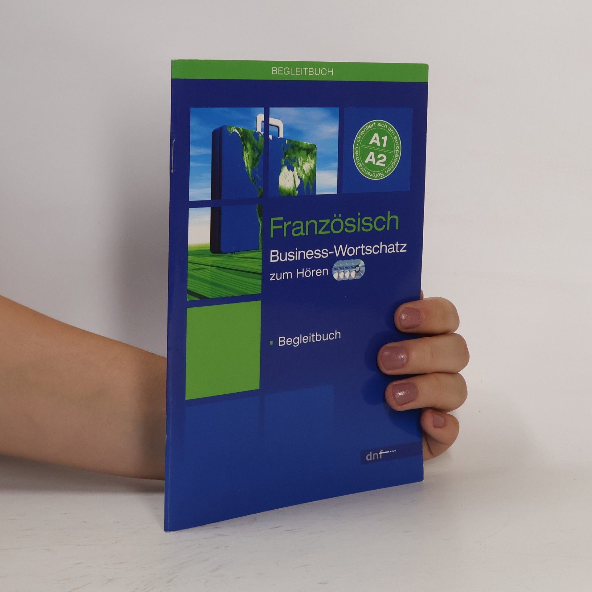 Autorenkollektiv Französisch. Business-Wortschatz zum Hören