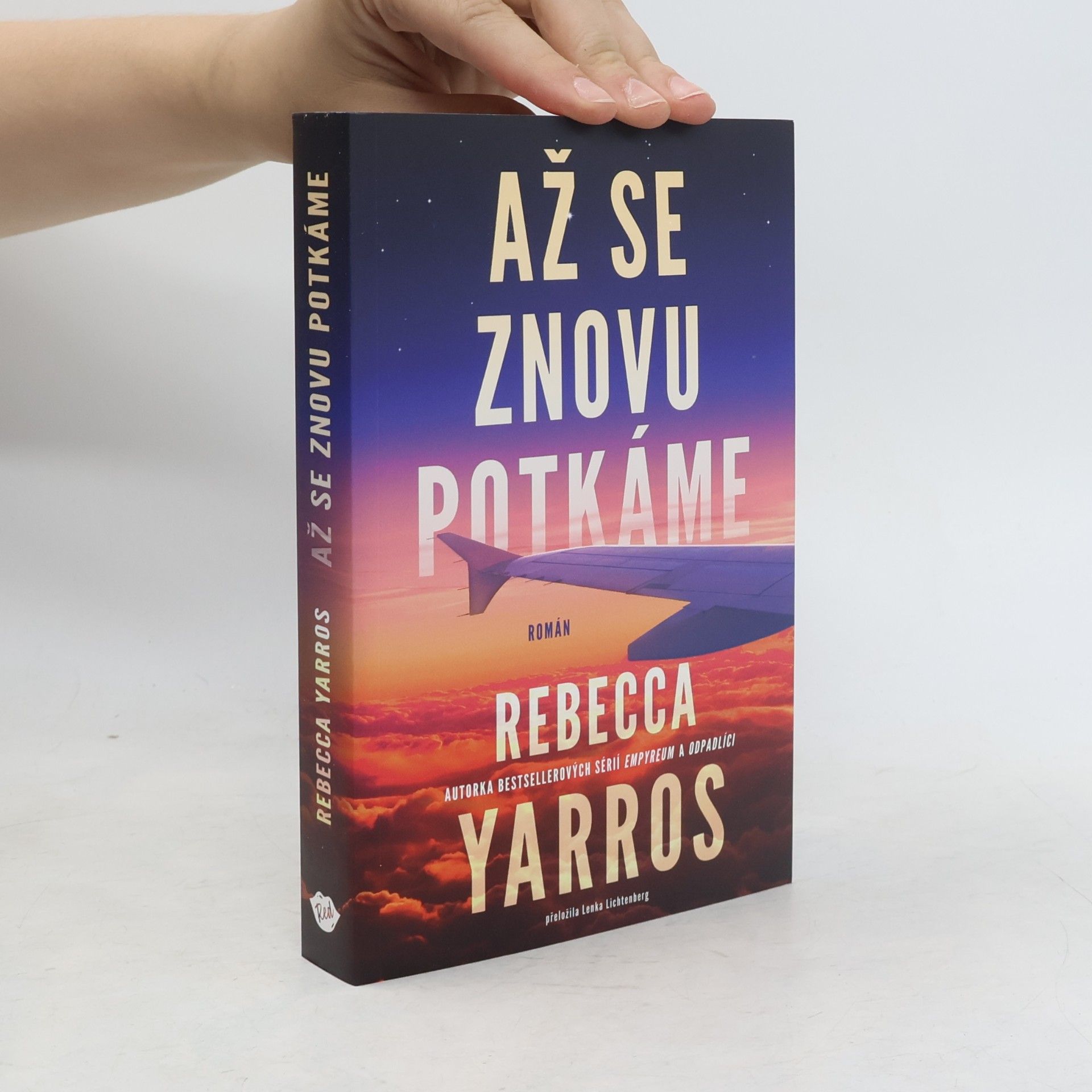Rebecca Yarros Až se znovu potkáme