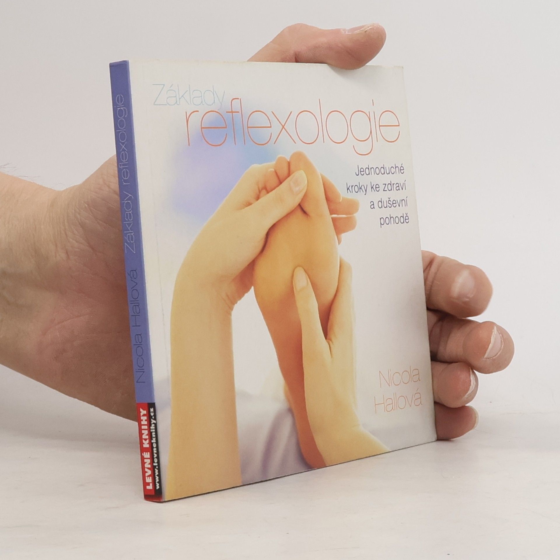 Nicola M. Hall Základy reflexologie