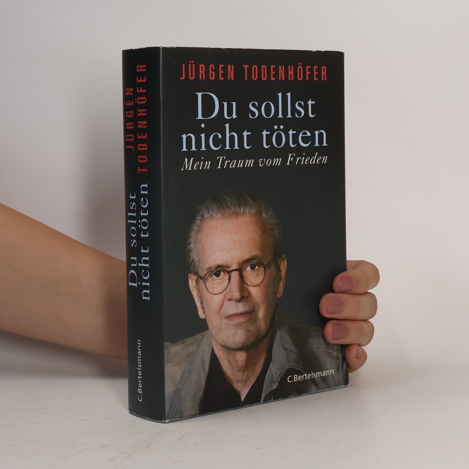 Jürgen Todenhöfer Du sollst nicht töten
