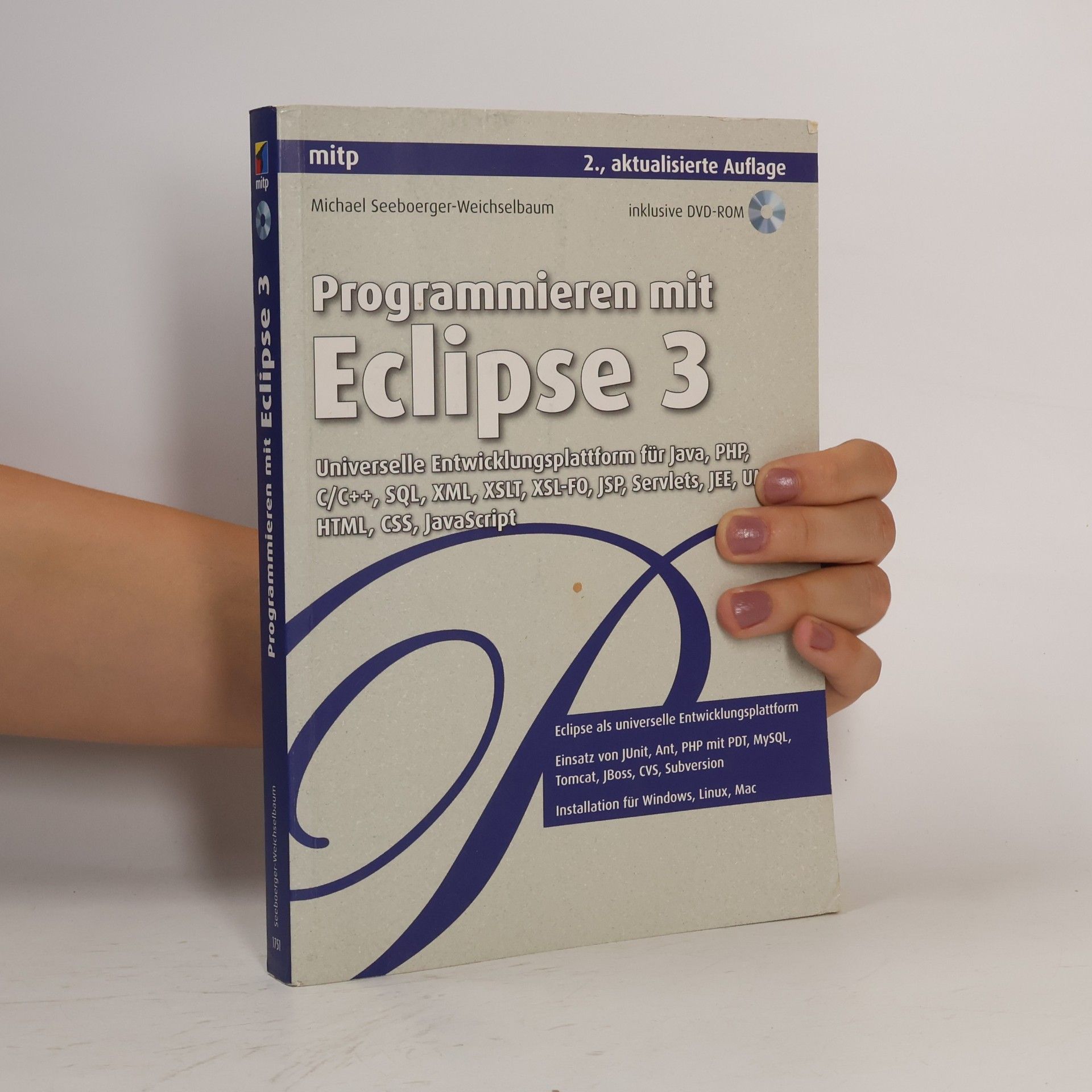 Michael Seeboerger-Weichselbaum Programmieren mit Eclipse 3