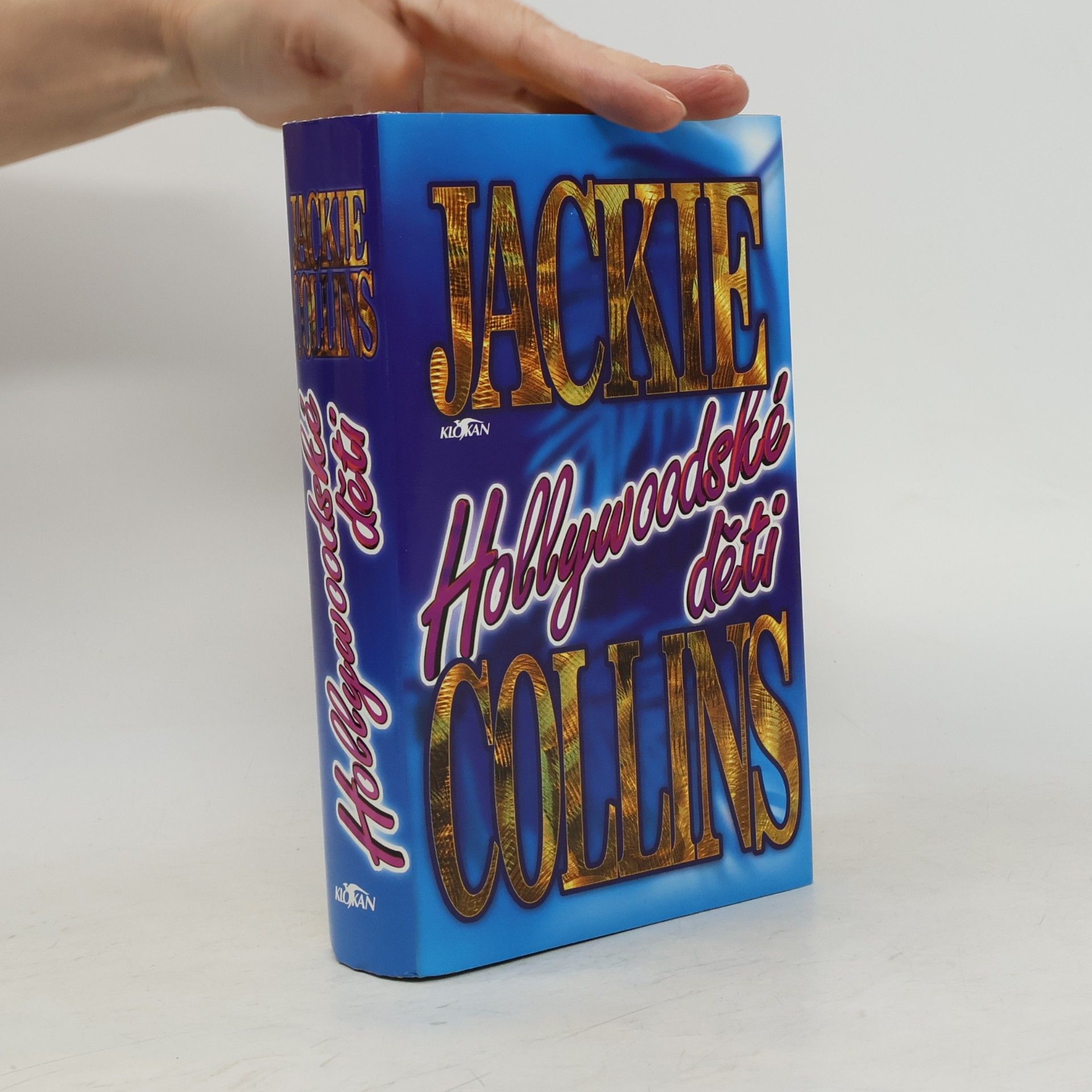 Jackie Collins Hollywoodské děti
