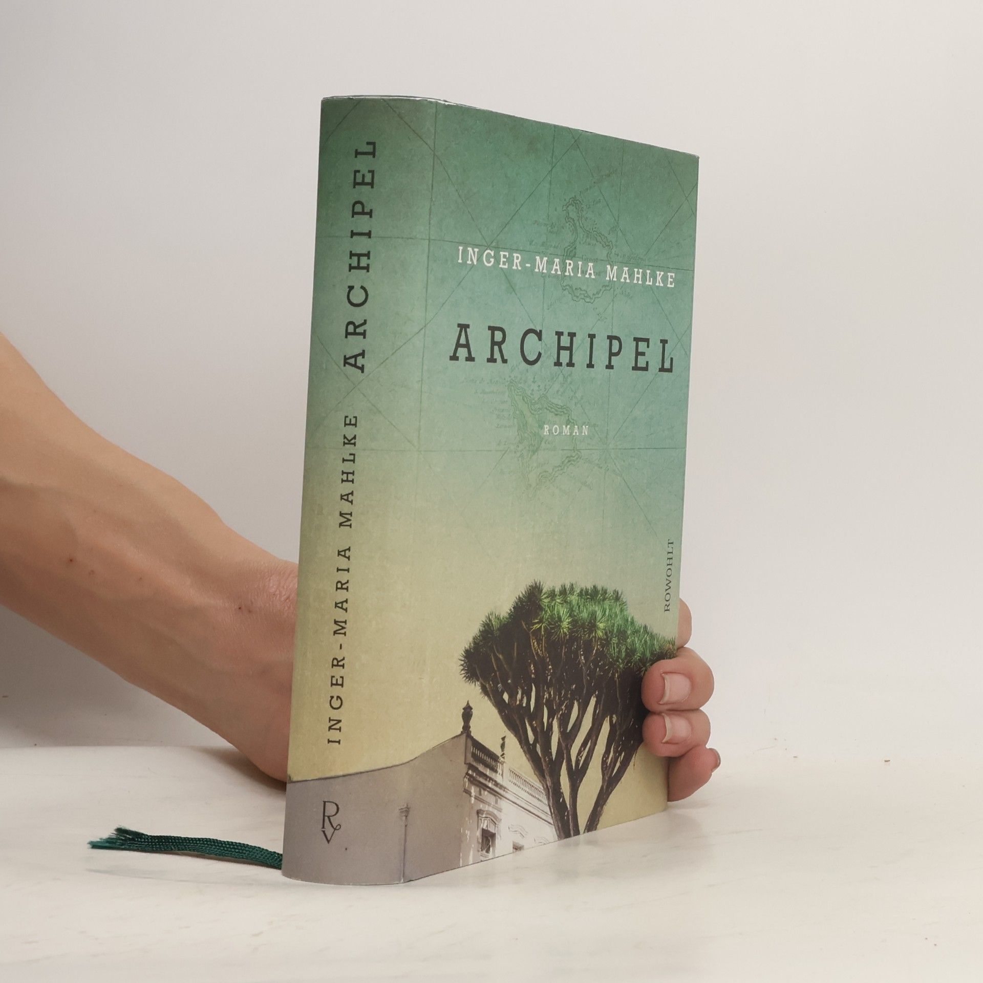 Inger-Maria Mahlke Archipel