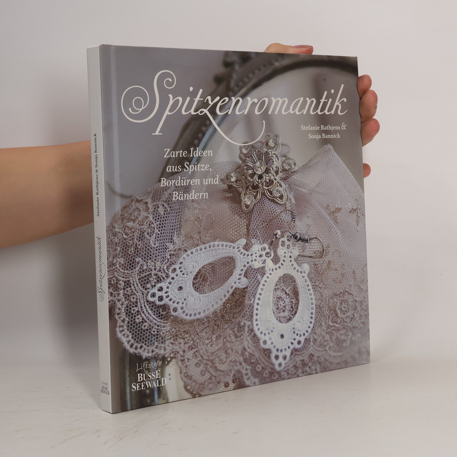 Sonja Bannick Spitzenromantik