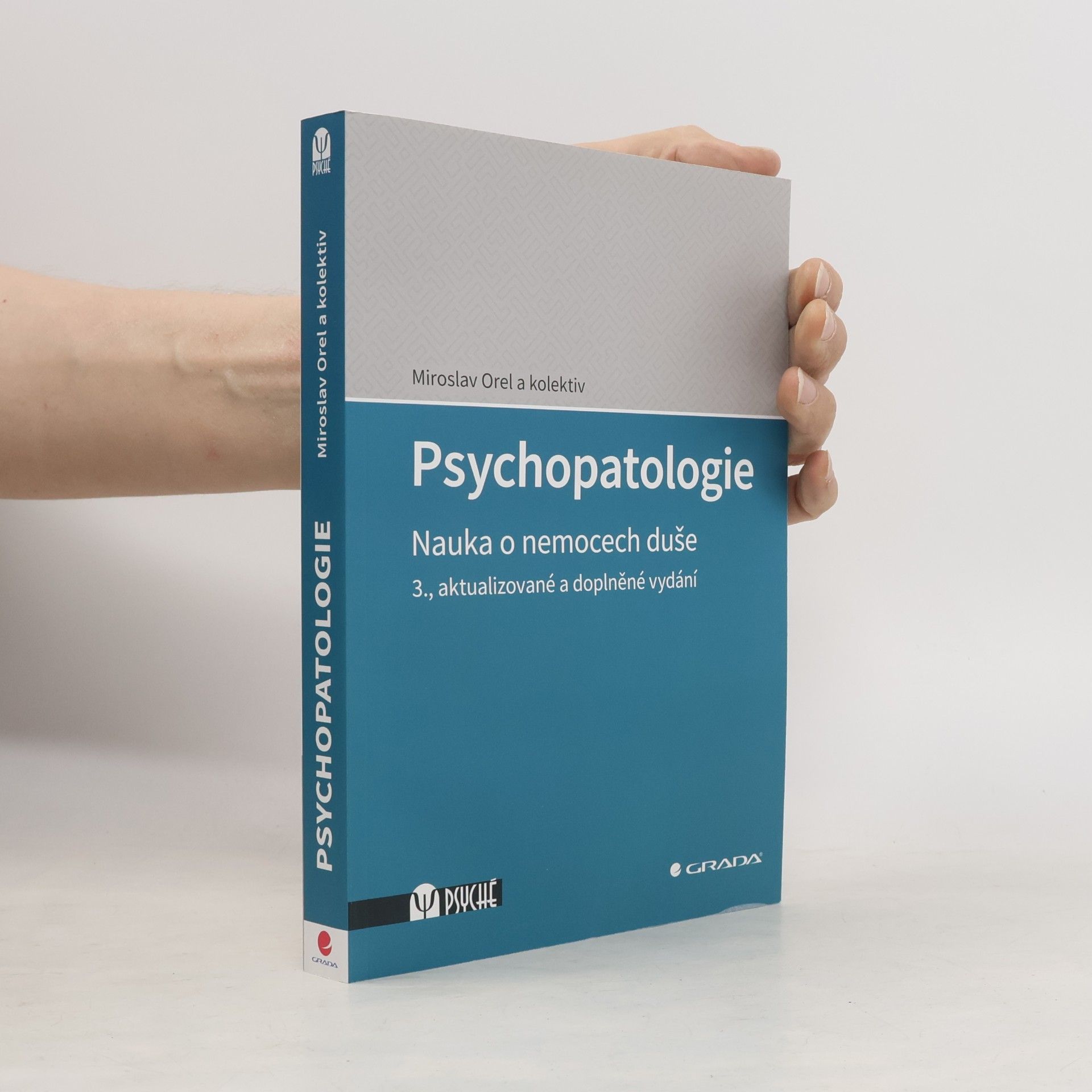 Miroslav Orel Psychopatologie