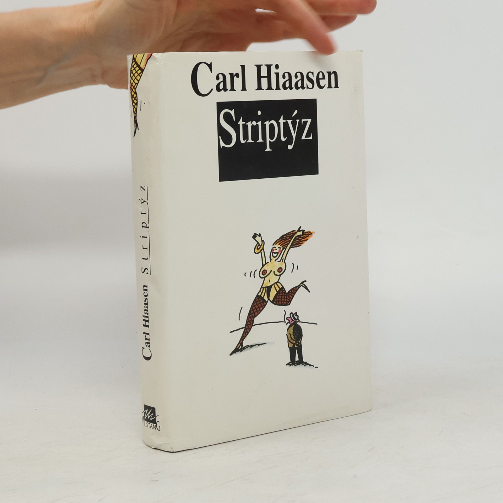 Carl Hiaasen Striptýz