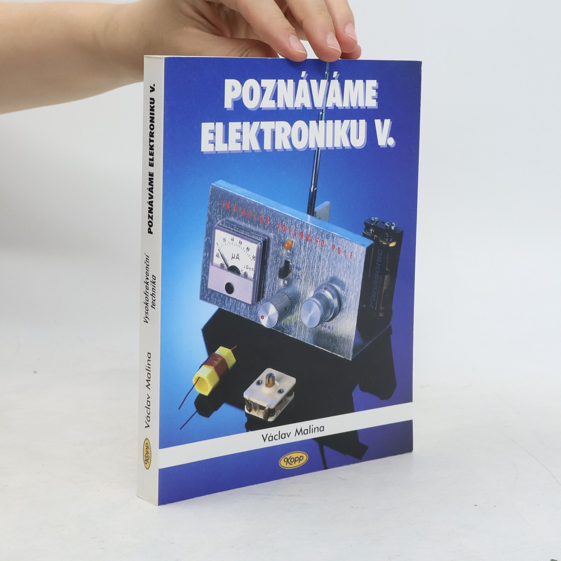Václav Malina Poznáváme elektroniku V.